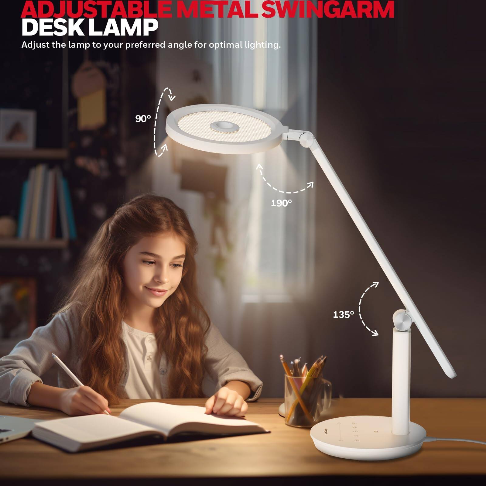 ADJUSTABLE METAL SWINGARM DESK LAMP
Adjust the lamp to your preferred angle for optimal lighting.
90
190
135