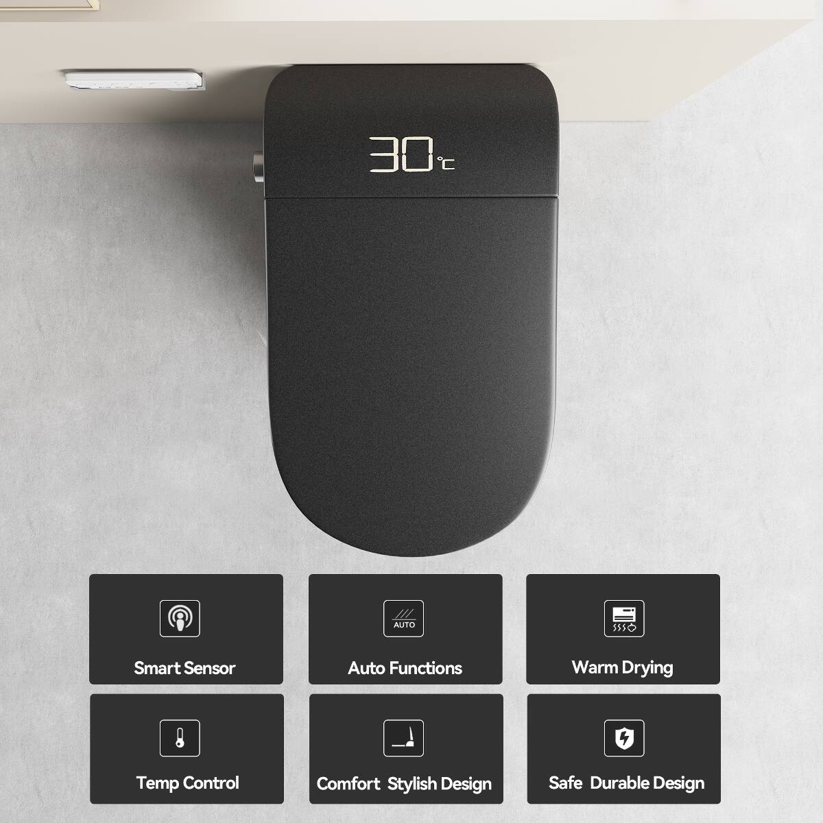 30°C

AUTO

Smart Sensor
Auto Functions
Warm Drying
Temp Control
Comfort Stylish Design
Safe Durable Design