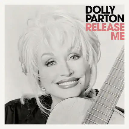 DOLLY PARTON
RELEASE ME