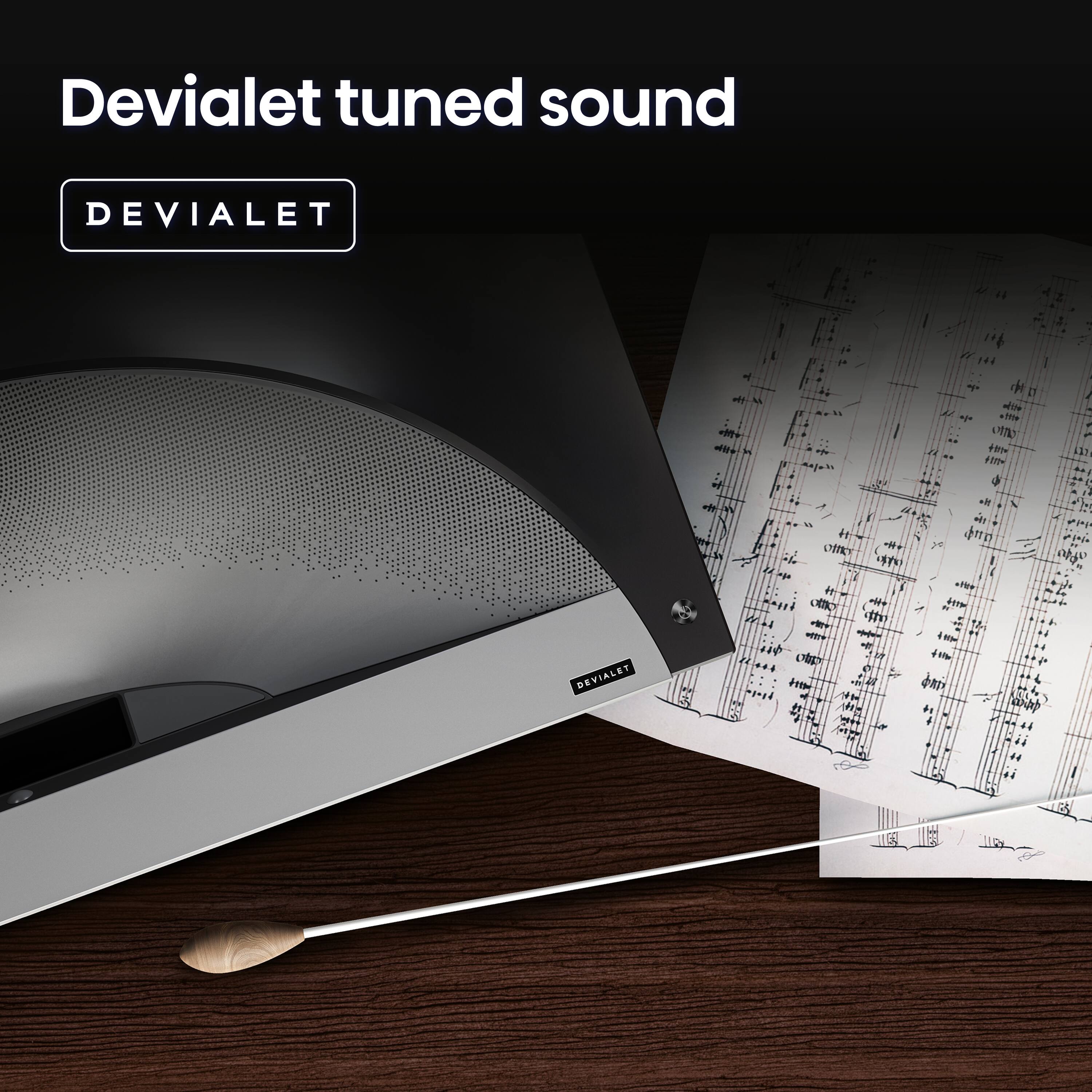 Devialet tuned sound  
DEVIALET