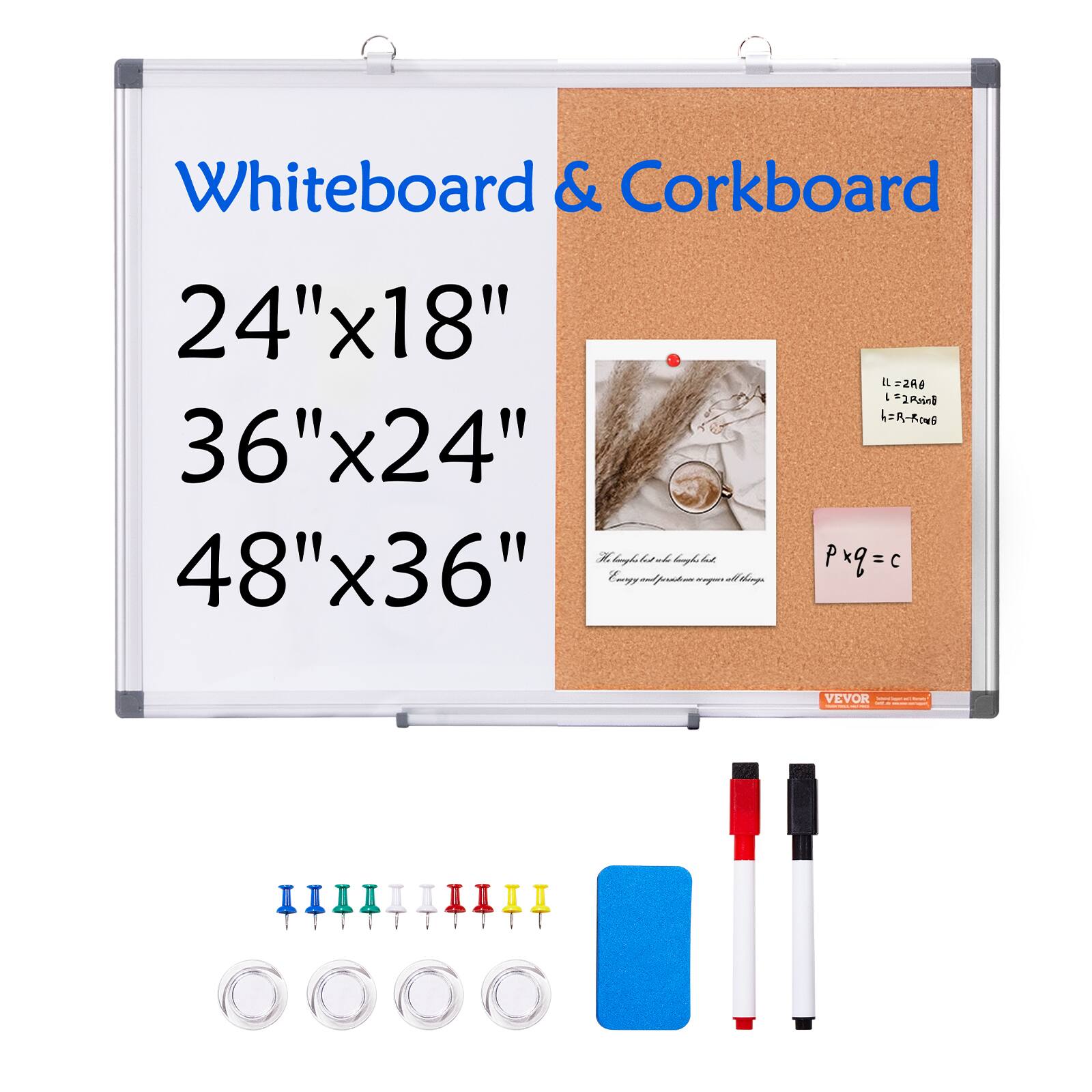 Whiteboard & Corkboard
24"x18" 36"x24" 48"x36"