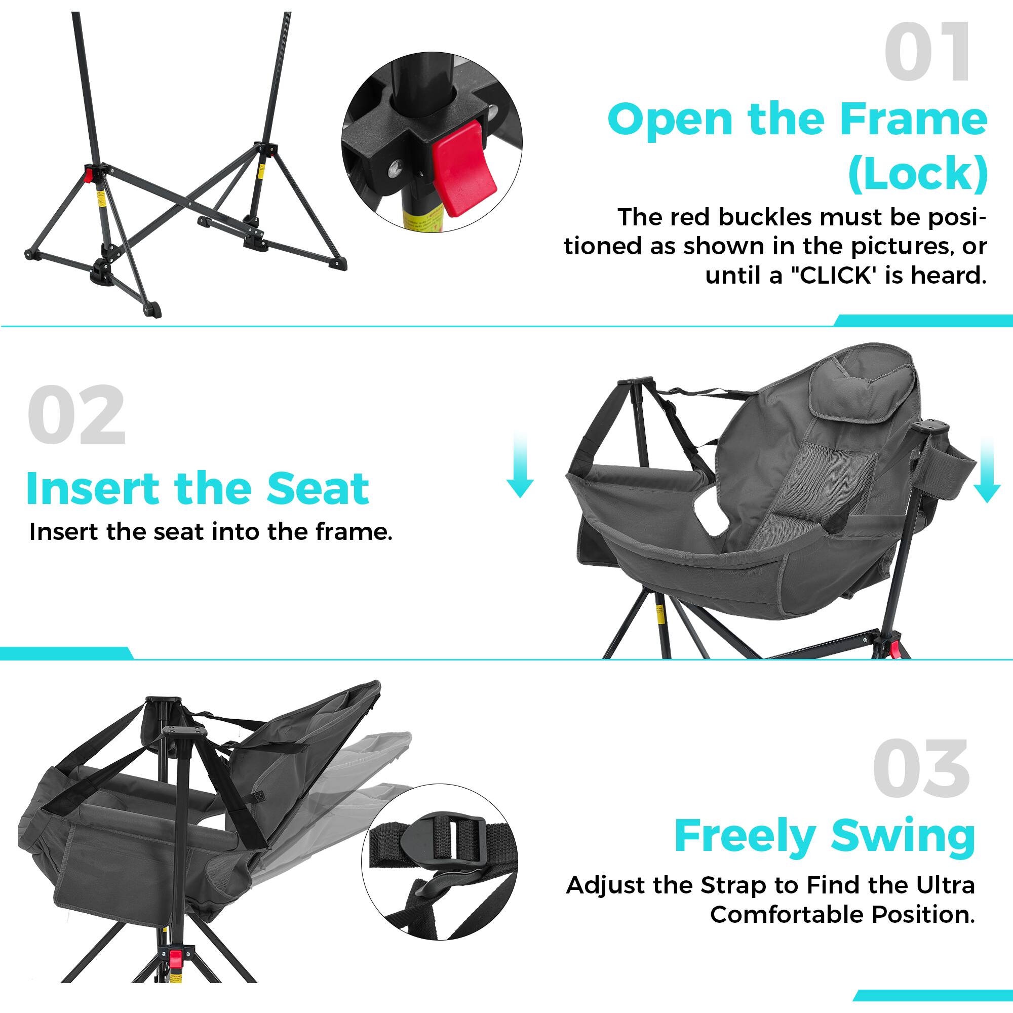01 Open the Frame (Lock)  
The red buckles must be positioned as shown in the pictures, or until a "CLICK" is heard.

02 Insert the Seat  
Insert the seat into the frame.

03 Freely Swing  
Adjust the Strap to Find the Ultra Comfortable Position.