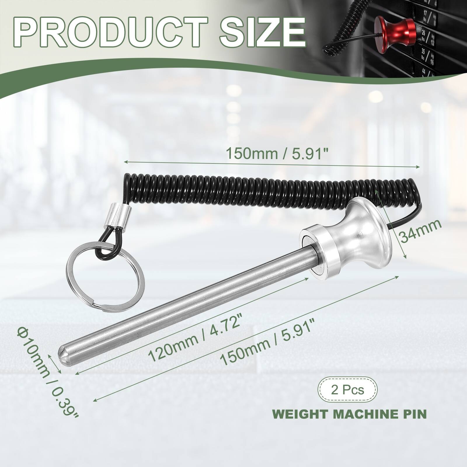 PRODUCT SIZE

150mm / 5.91"  
34mm  
10mm / 0.39"  
10mm / 0.39"  
120mm / 4.72"  
150mm / 5.91"  

2 Pcs  
WEIGHT MACHINE PIN