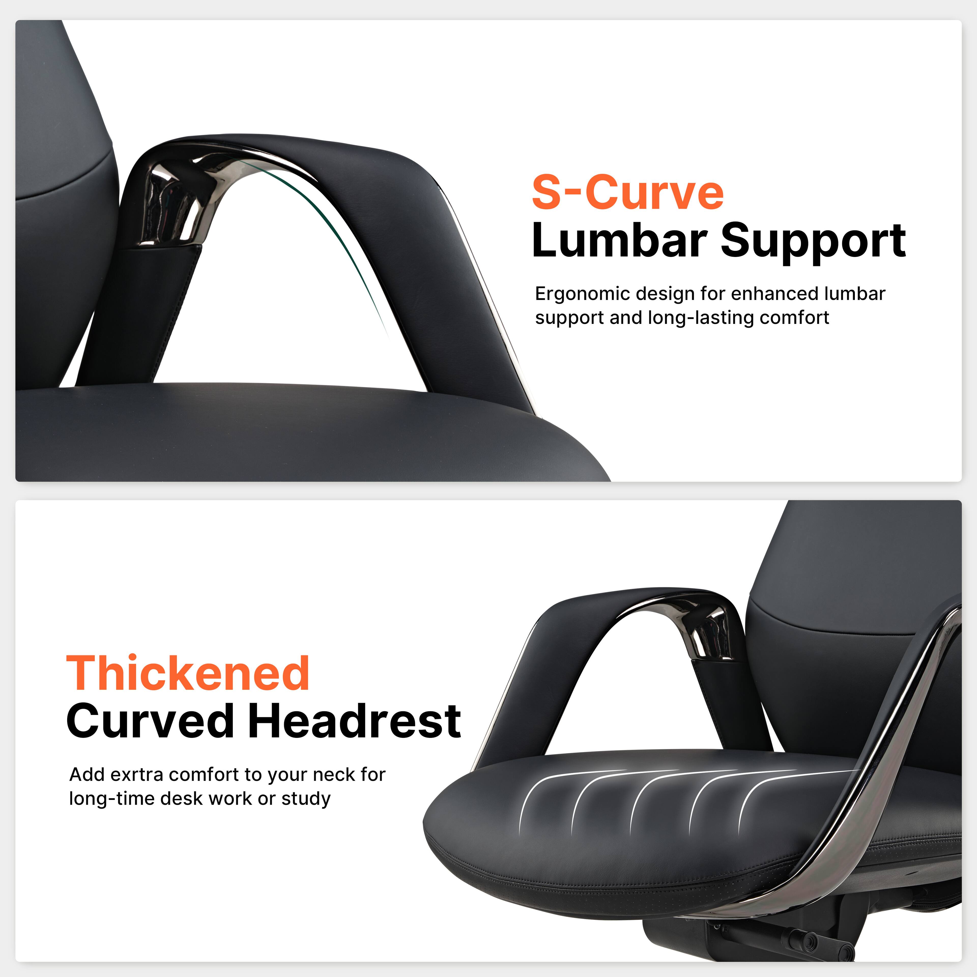 S-Curve Lumbar Support  
Ergonomic design for enhanced lumbar support and long-lasting comfort

Thickened Curved Headrest  
Add extra comfort to your neck for long-time desk work or study