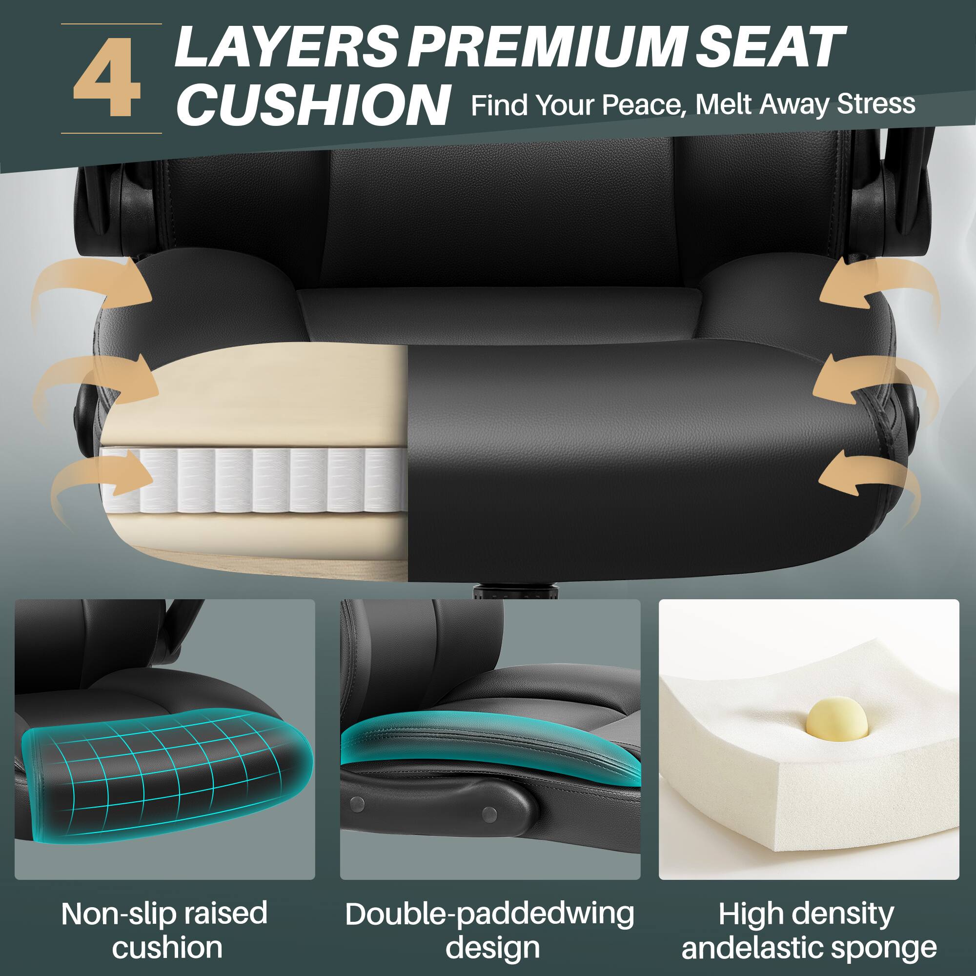 4 LAYERS PREMIUM SEAT CUSHION  
Find Your Peace, Melt Away Stress  

- Non-slip raised cushion  
- Double-paddedwing design  
- High density and elastic sponge
