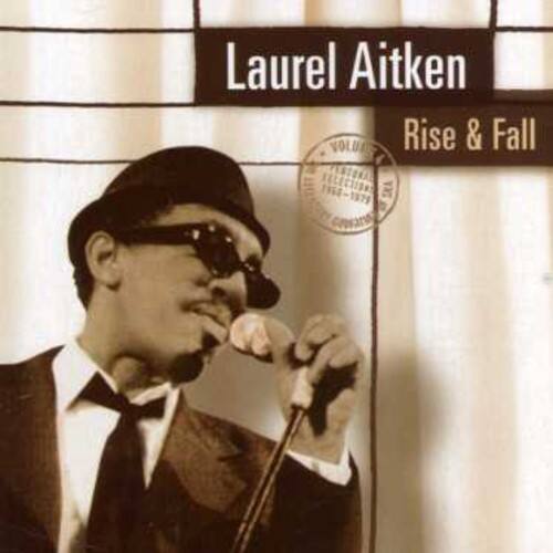 Laurel Aitken - Rise & Fall   - COMPACT DISCS [CD] price history on PriceWatchPro