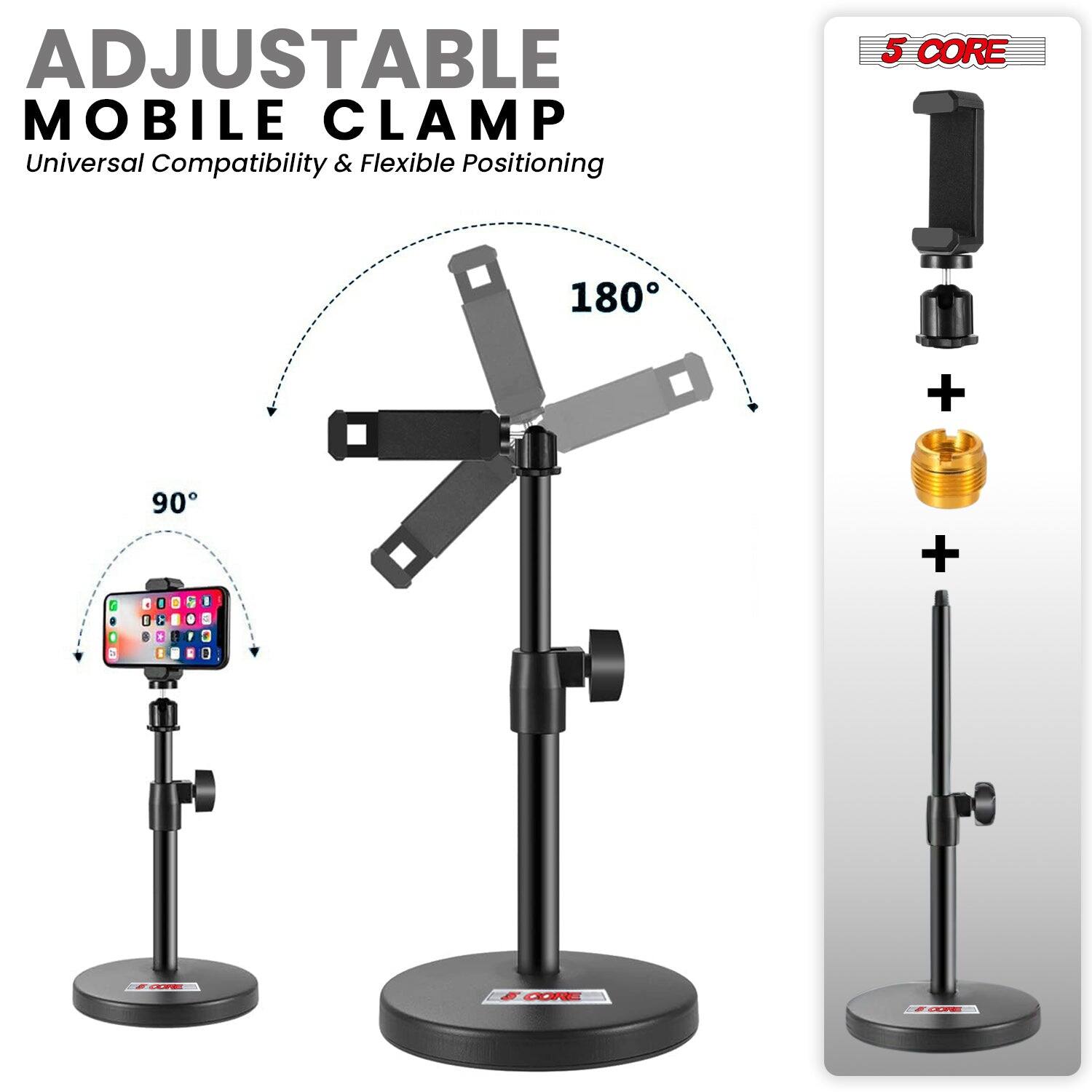 ADJUSTABLE MOBILE CLAMP Universal Compatibility & Flexible Positioning 5 CORE 180° + 0 1 1 1 90°