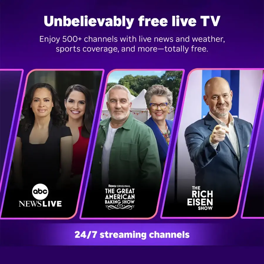 Unbelievably free live TV: Enjoy 500+ channels with live news and weather, sports coverage, and more - totally free. ABC NewsLive, The Great American Baking Show, The Rich Eisen Show, 24/7 streaming channels.