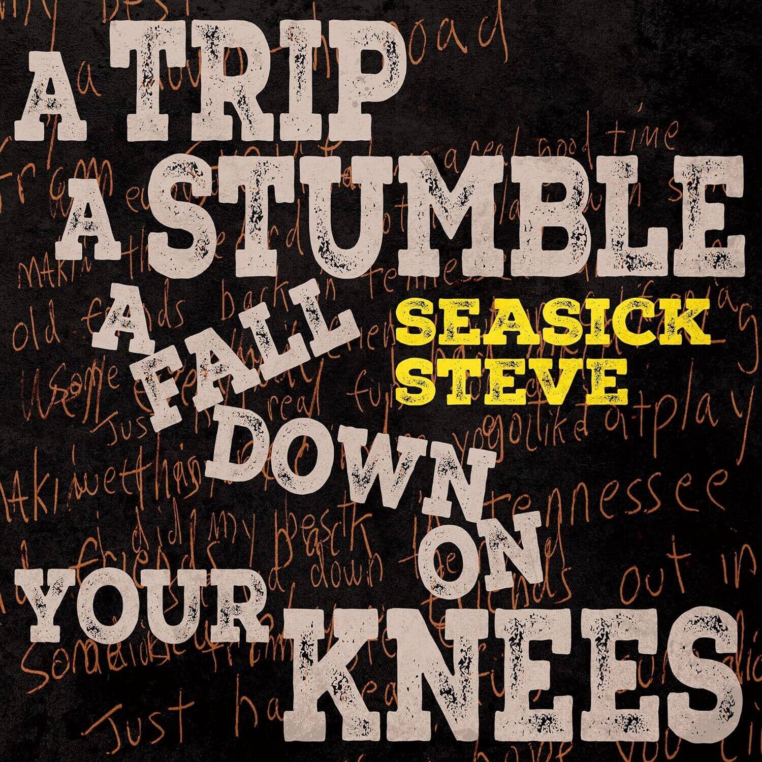 Seasick Steve - Trip A Stumble A Fall Down On Your Knees - Toffee Colored Vinyl  - VINYL LP