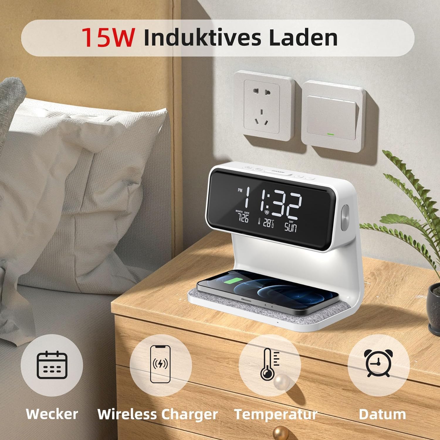 15W Induktives Laden

- Wecker
- Wireless Charger
- Temperatur
- Datum