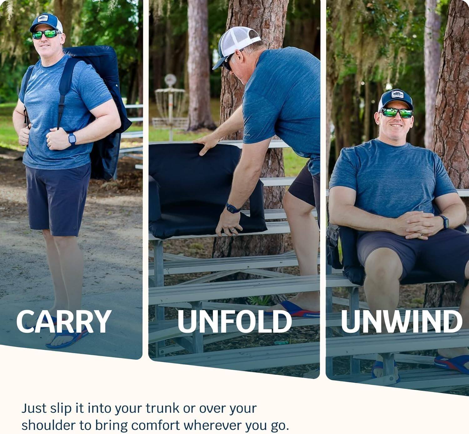 CARRY  
UNFOLD  
UNWIND  

Just slip it into your trunk or over your shoulder to bring comfort wherever you go.