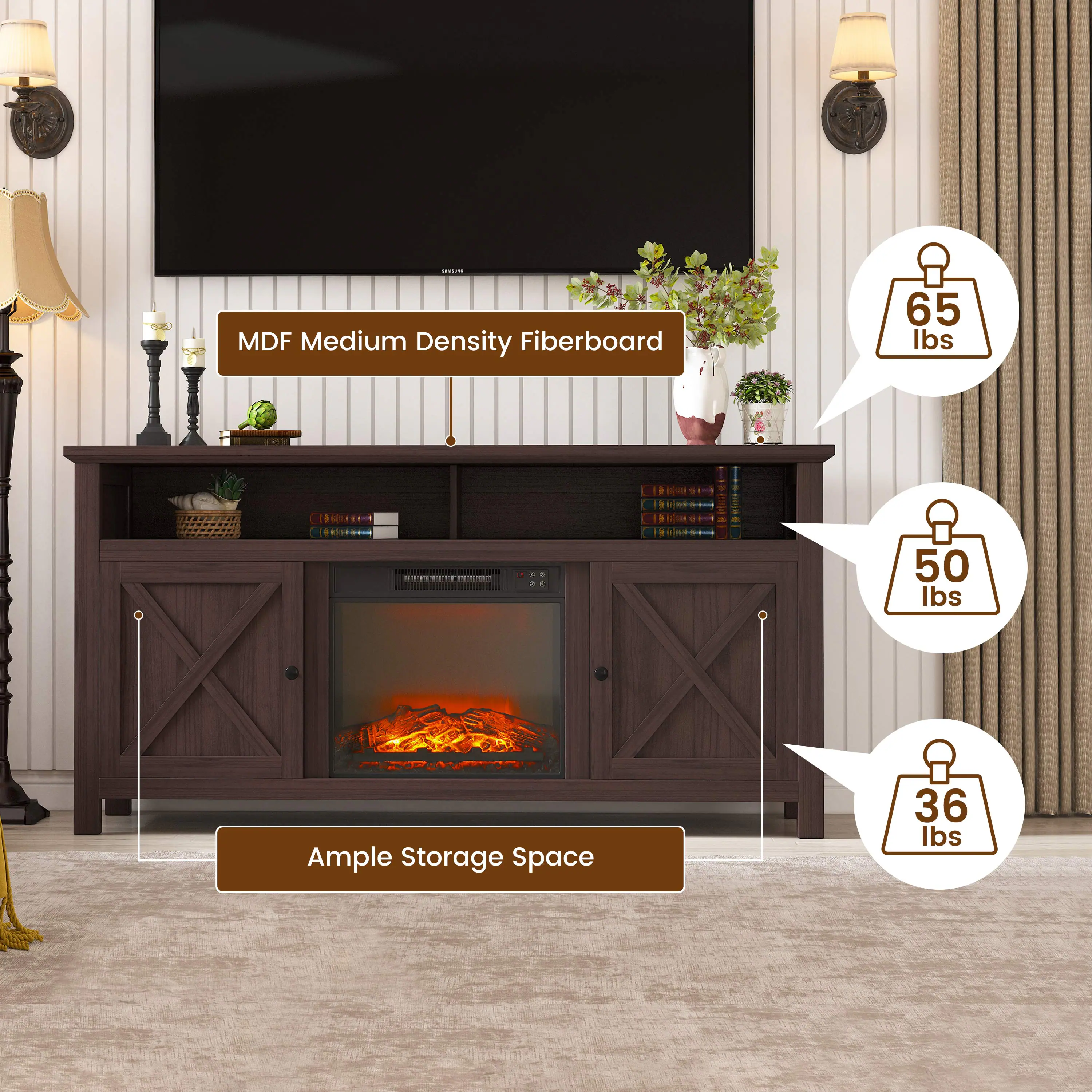 MDF Medium Density Fiberboard  
65 lbs  
50 lbs  
Ample Storage Space  
36 lbs