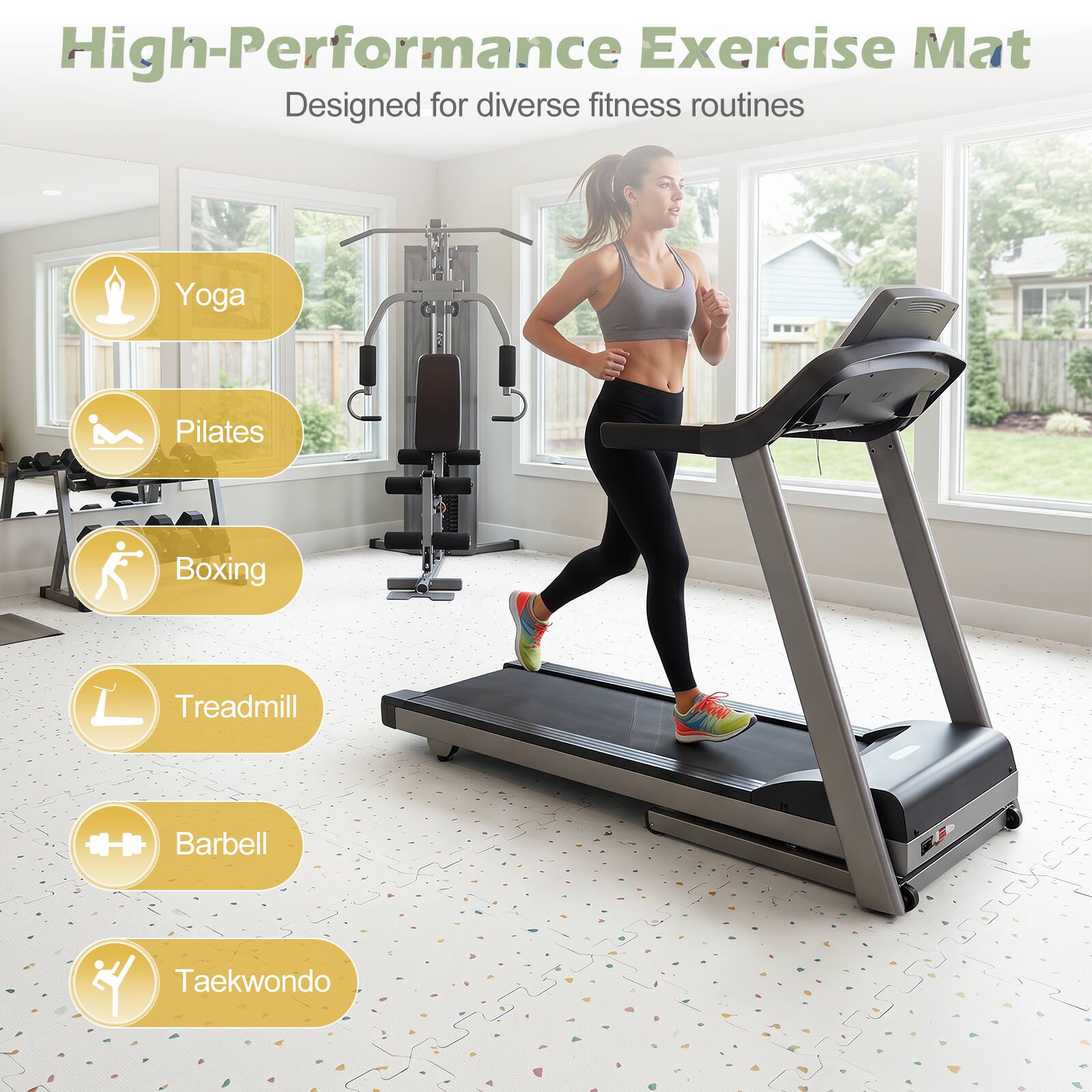 High-Performance Exercise Mat  
Designed for diverse fitness routines  
Yoga  
Pilates  
Boxing  
Treadmill  
Barbell  
Taekwondo