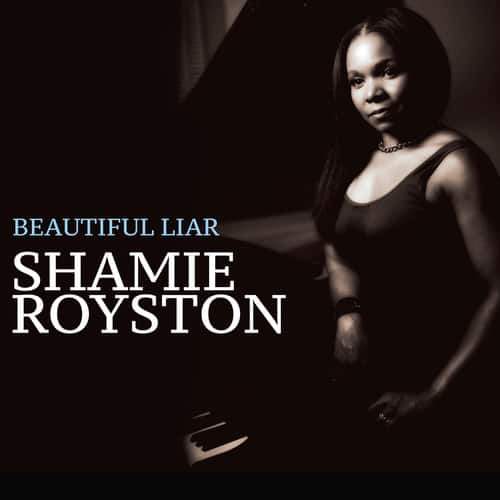Shamie Royston - Beautiful Liar  - COMPACT DISCS