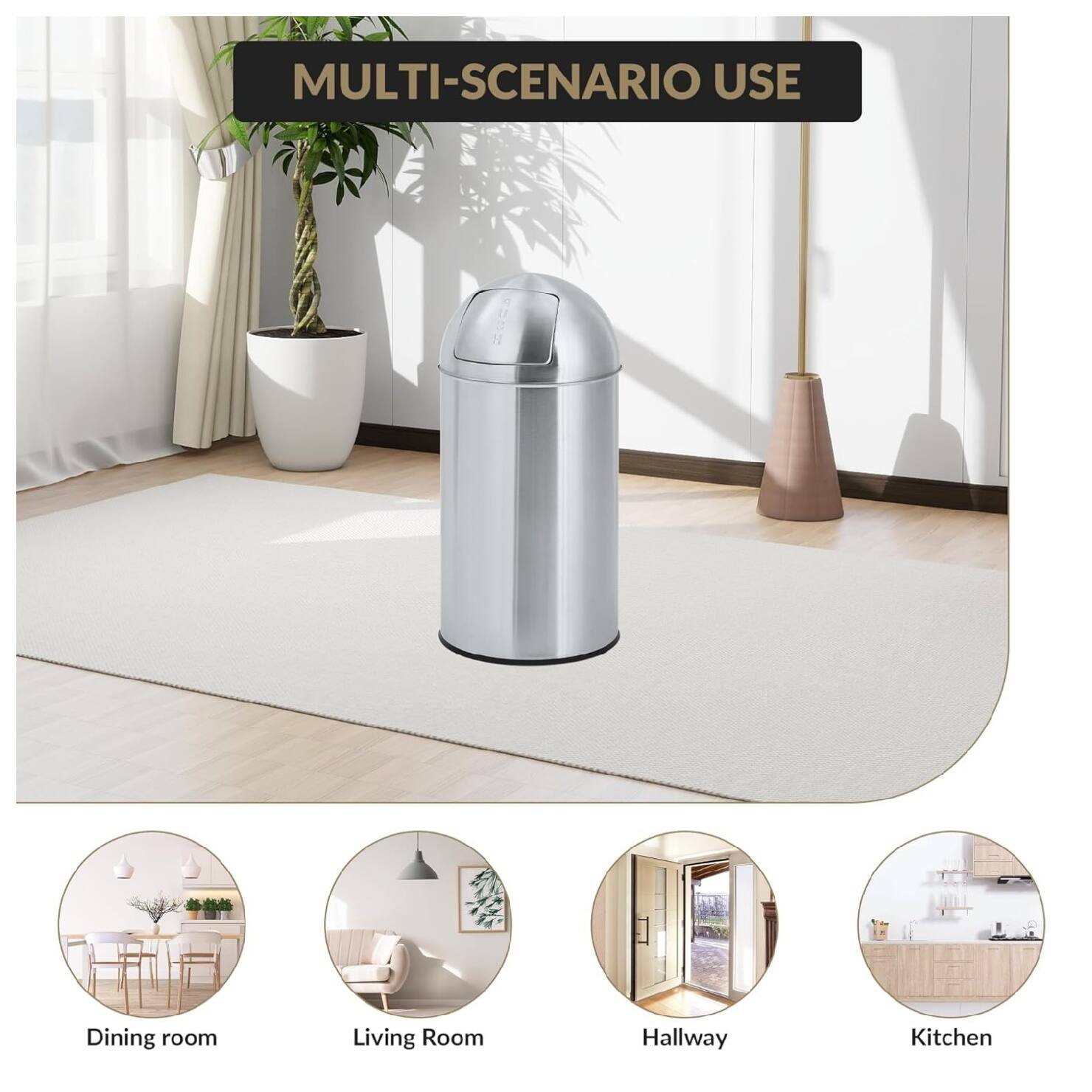 MULTI-SCENARIO USE

Dining room  
Living Room  
Hallway  
Kitchen