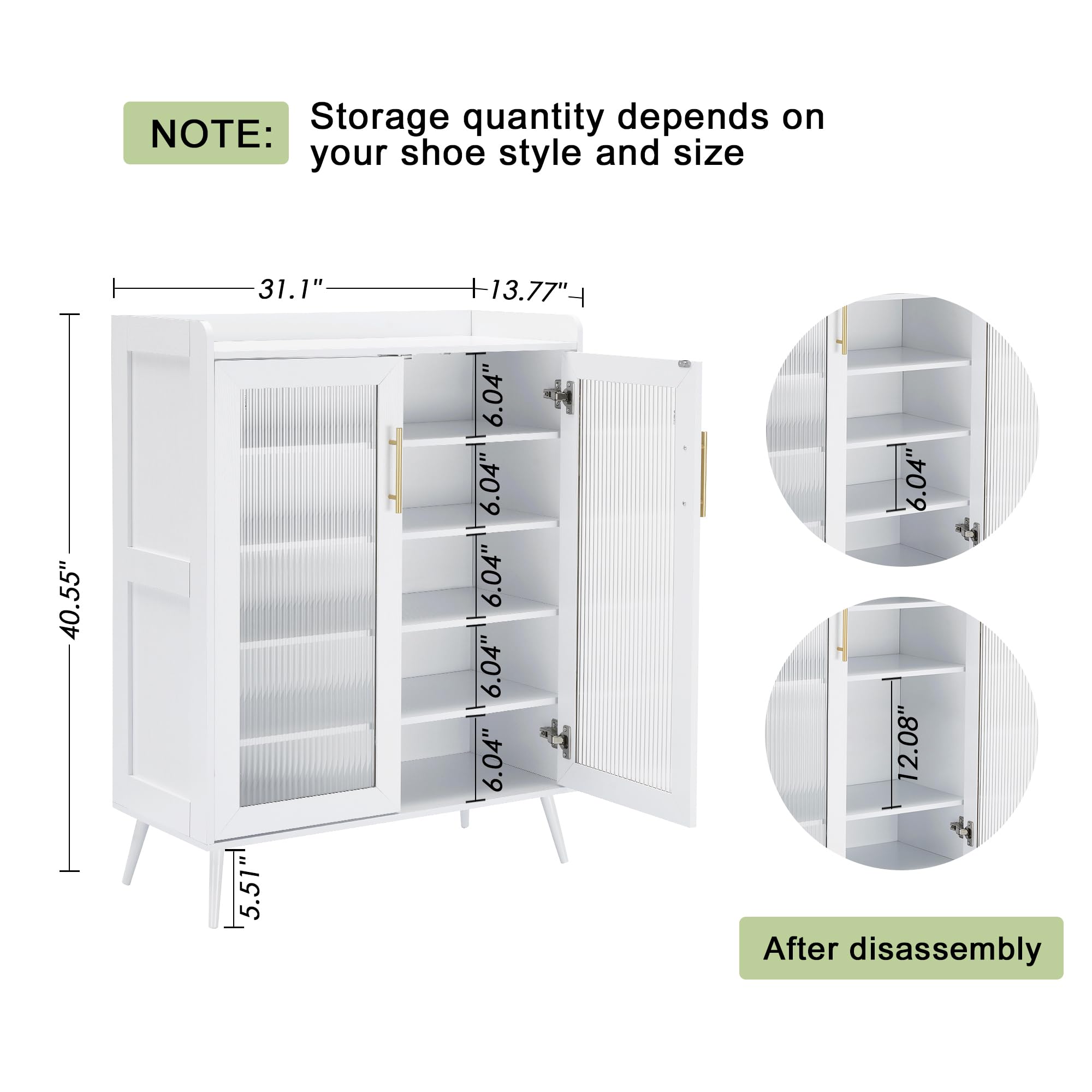 NOTE: Storage quantity depends on your shoe style and size

- Height: 5.51"
- Width: 31.1"
- Depth: 13.77"
- Shelf height: 6.04"
- Total height: 40.55"
- After disassembly: 12.08"