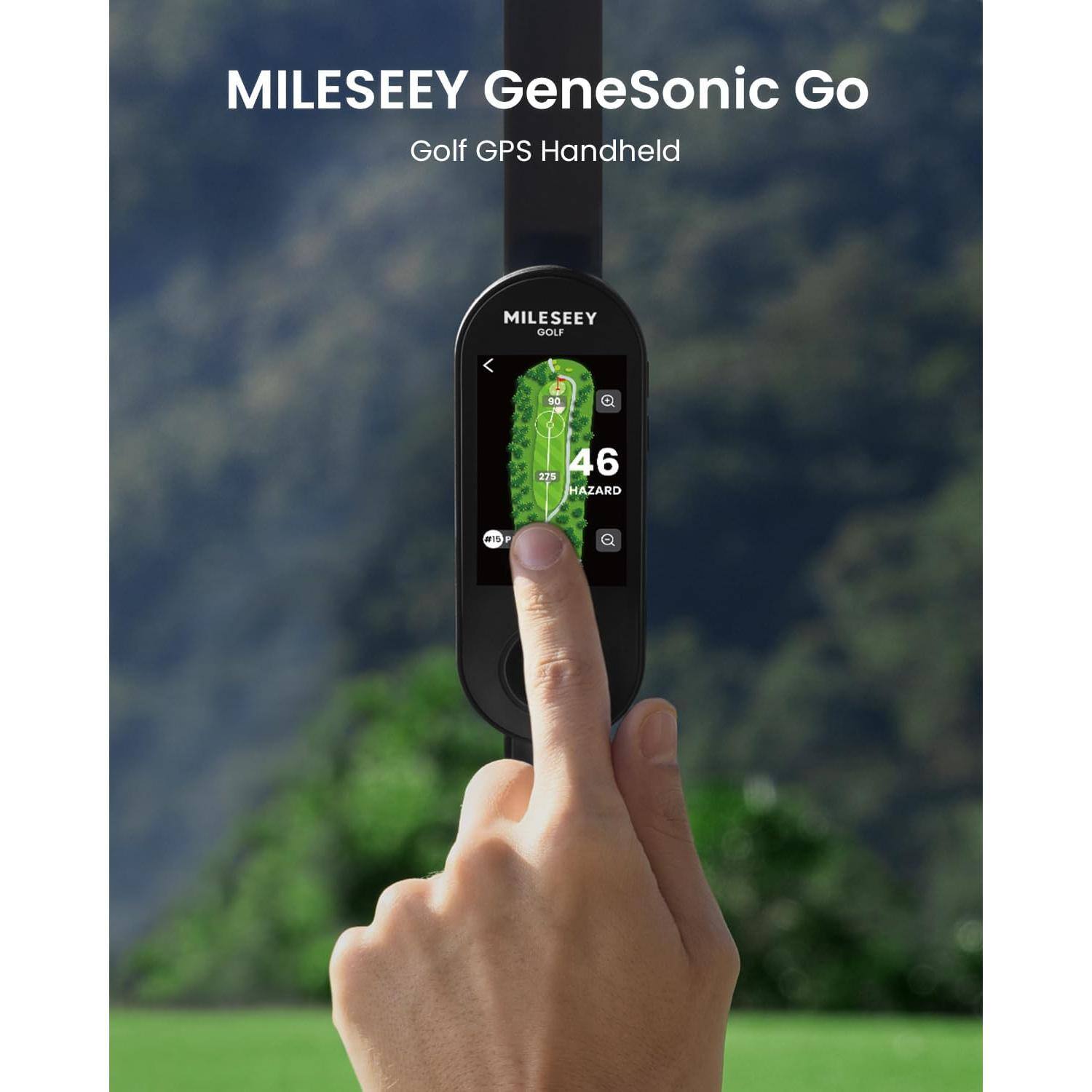 MILESEEY GeneSonic Go Golf GPS Handheld

MILESEEY GOLF

90

46 275 HAZARD

#15
