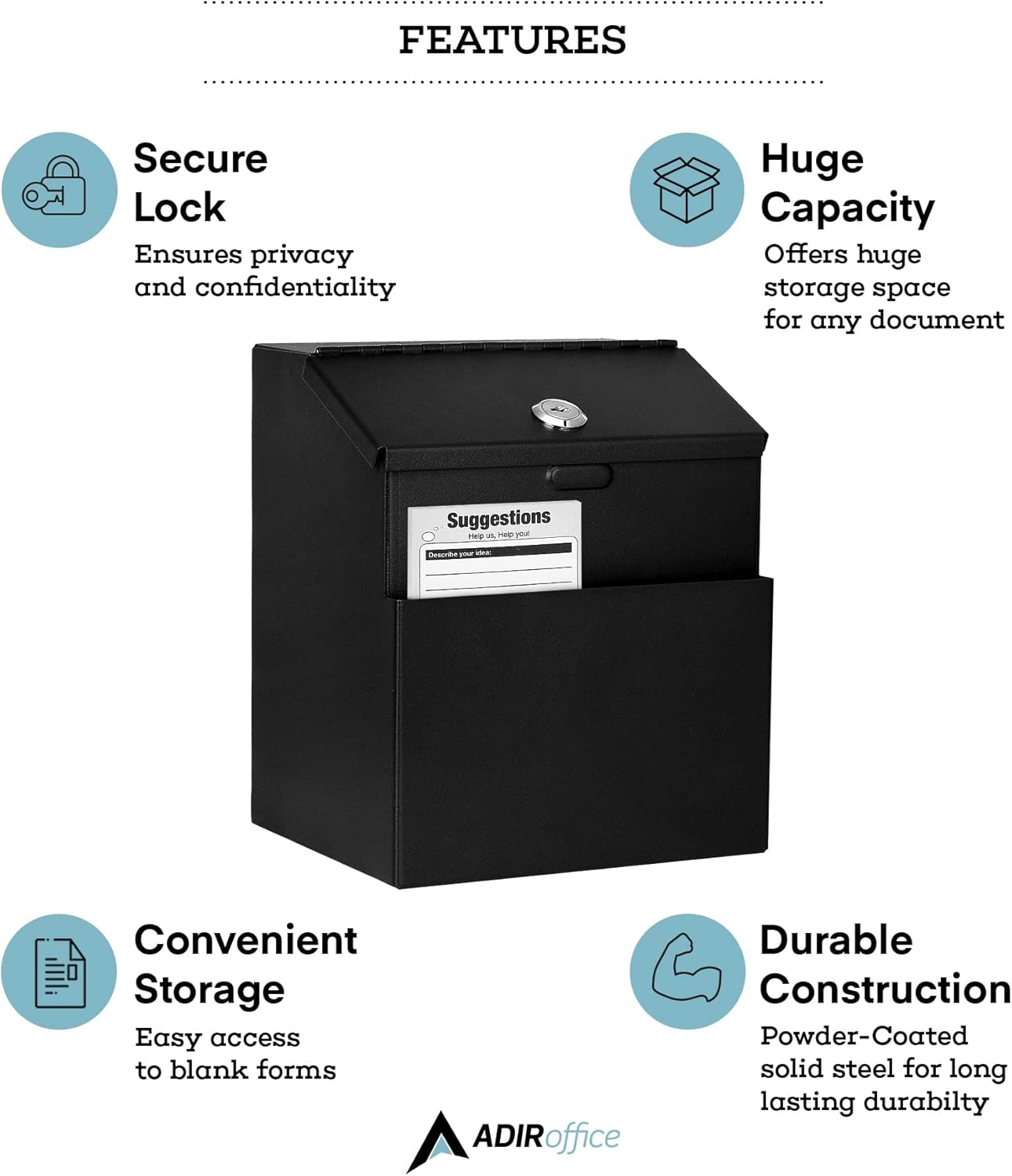 FEATURES

Secure Lock
Ensures privacy and confidentiality

Huge Capacity
Offers huge storage space for any document

Convenient Storage
Easy access to blank forms

Durable Construction
Powder-Coated solid steel for long lasting durability

ADIRoffice