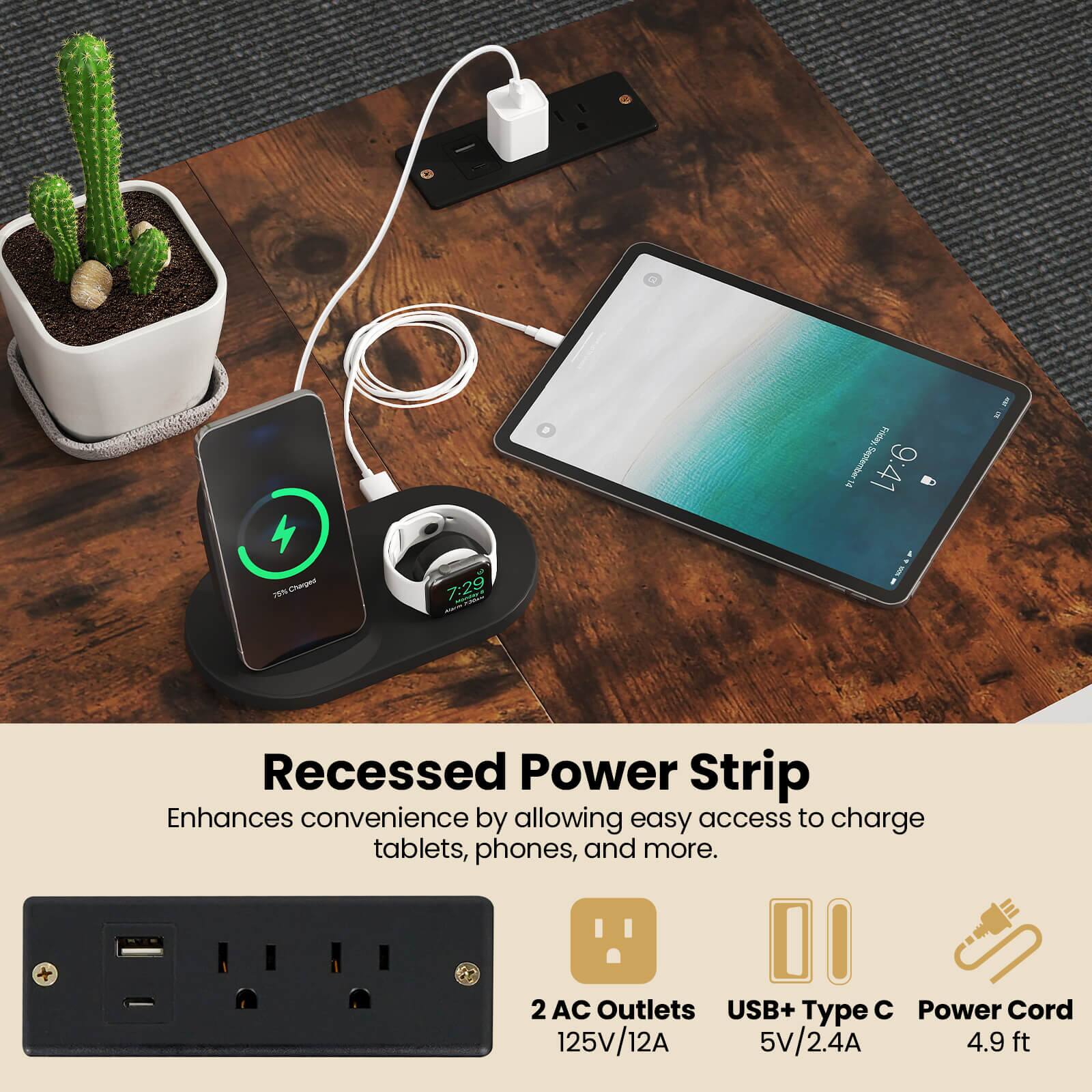 Recessed Power Strip Enhances convenience by allowing easy access to charge tablets, phones, and more. + 2 AC Outlets USB+ Type C Power Cord 125V/12A 5V/2.4A 4.9 ft.