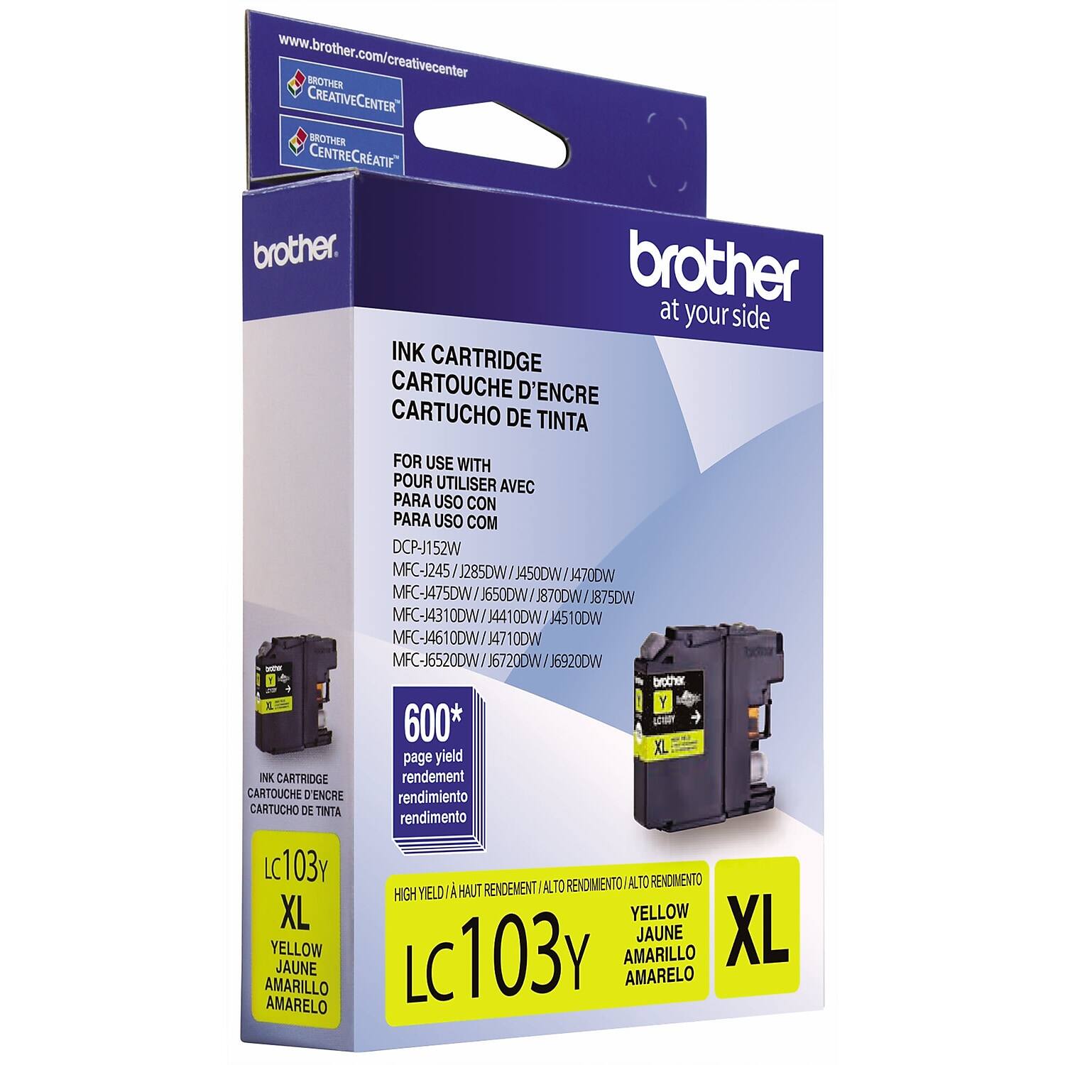 www.brother.com/creativecenter

BROTHER CREATIVECENTER  
BROTHER CENTRE CREATIF

brother.  
at your side

INK CARTRIDGE  
CARTOUCHE D'ENCRE  
CARTUCHO DE TINTA

FOR USE WITH  
POUR UTILISER AVEC  
PARA USO CON  
PARA USO COM

DCP-J152W  
MFC-J245W / J285DW / J450DW  
MFC-J470DW / J475DW / J650DW / J8700W / J875DW  
MFC-J4310DW / J4410DW / J4510DW  
MFC-J4610DW / J4710DW  
MFC-J6520DW / J6720DW / J6920DW

600* page yield  
rendement  
rendimiento  
rendimento

LC103Y  
XL  
YELLOW  
JAUNE  
AMARELO  
AMARILLO

HIGH YIELD / A HAUT RENDEMENT / ALTO