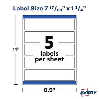 Label Size: 7 17/20" x 1 3/4"  
5 labels per sheet  
8.5" x 11"  
AVERY