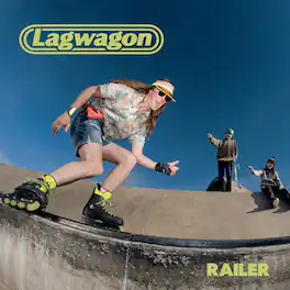 Lagwagon - Railer - VINYL LP