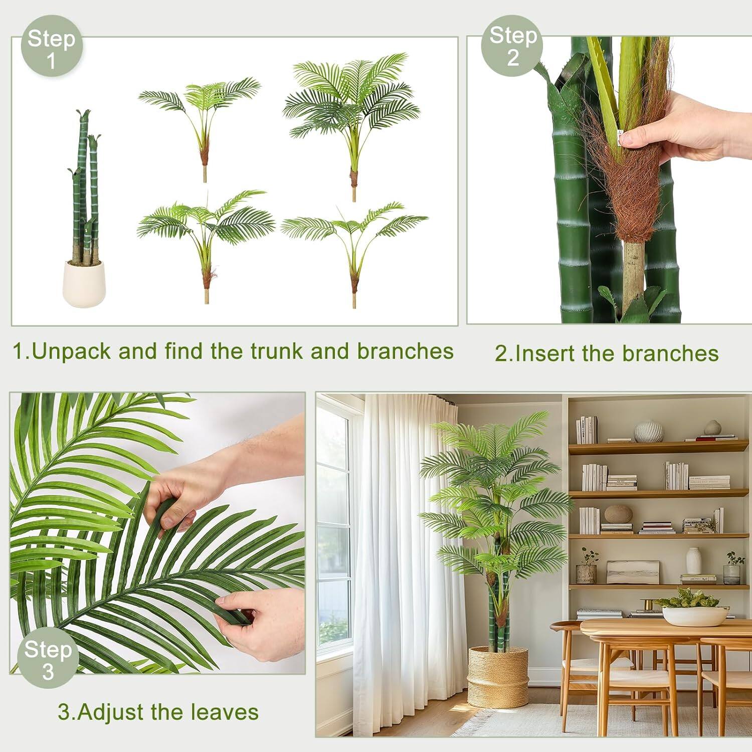 Step 1  
1. Unpack and find the trunk and branches

Step 2  
2. Insert the branches

Step 3  
3. Adjust the leaves