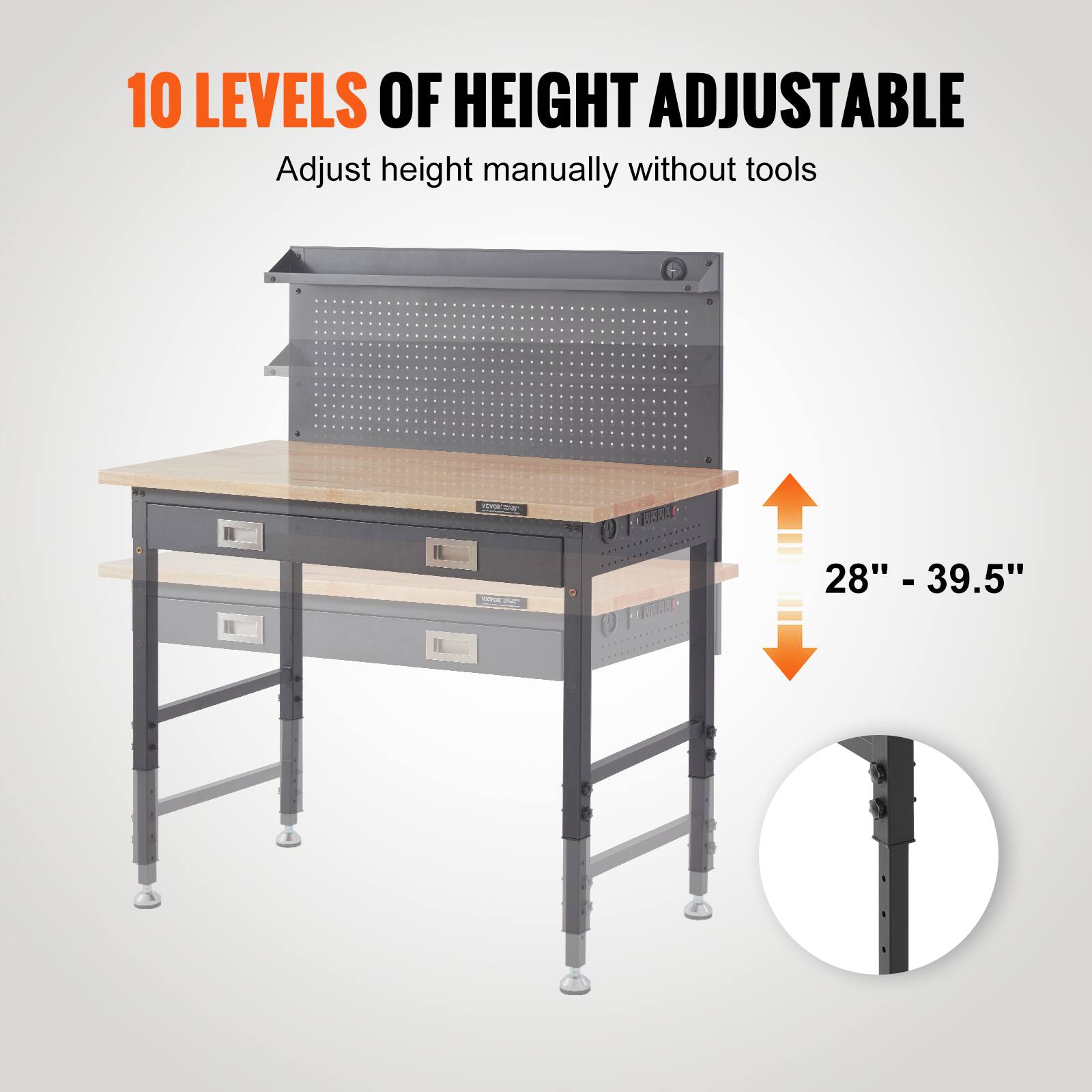 10 LEVELS OF HEIGHT ADJUSTABLE  
Adjust height manually without tools  

28" - 39.5"