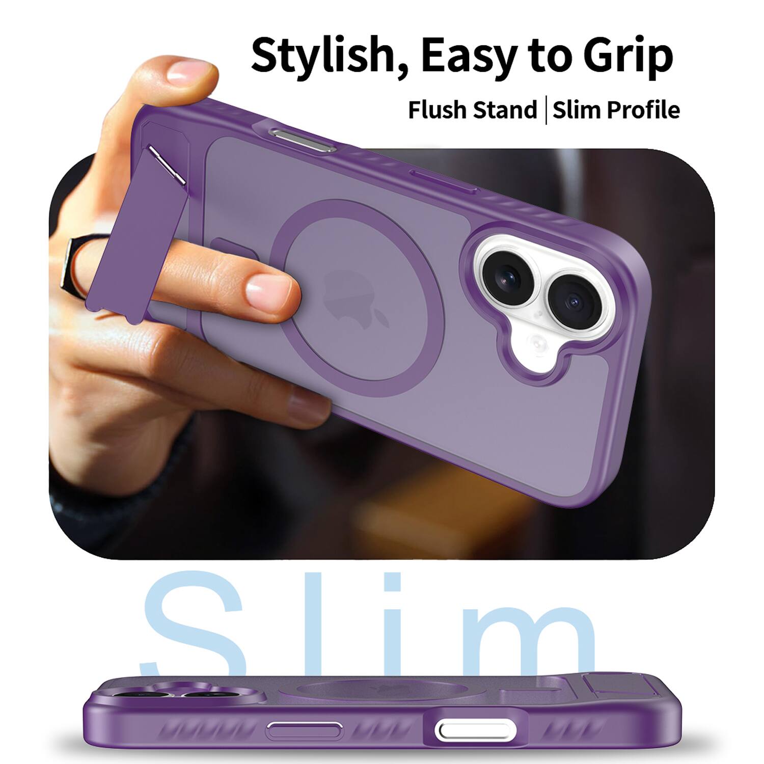 Stylish, Easy to Grip Flush Stand | Slim Profile