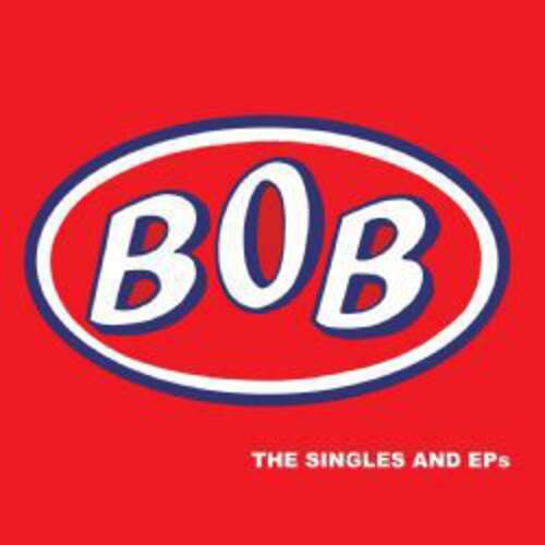 Bob - Singles & Eps   - COMPACT DISCS [CD]