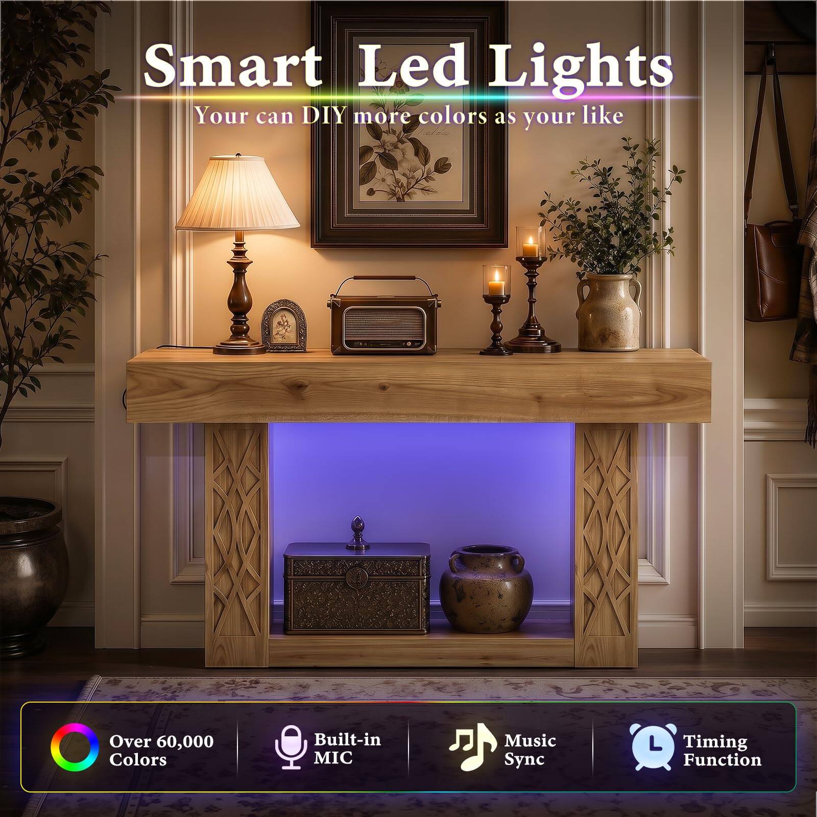 Smart Led Lights  
Your can DIY more colors as your like  
Over 60,000 Colors  
Built-in MIC  
Music Sync  
Timing Function