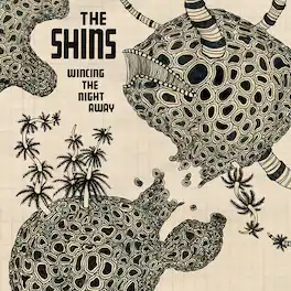 The Shins - Wincing the Night Away - VINYL LP