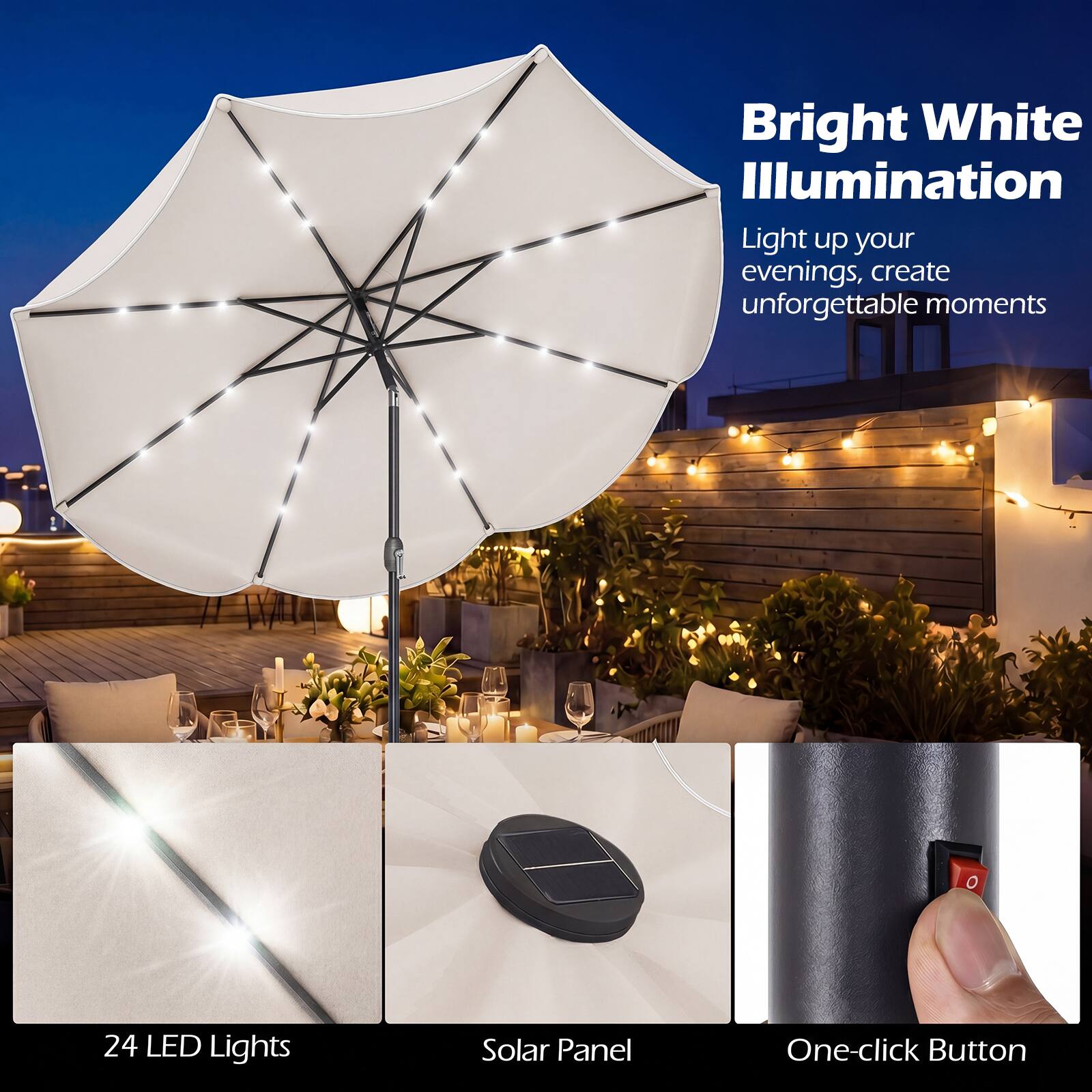 Bright White Illumination  
Light up your evenings, create unforgettable moments  

24 LED Lights  
Solar Panel  
One-click Button