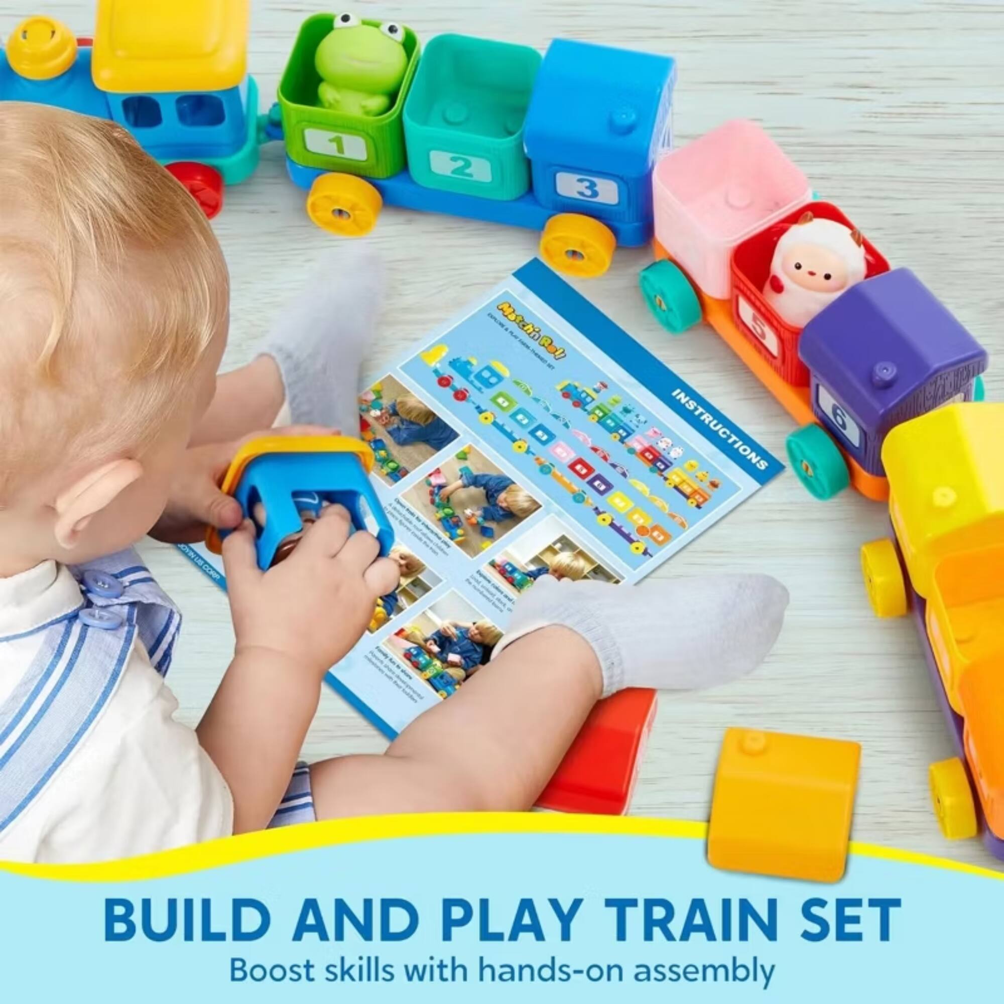 1 2 3 - Match'n - Ral - . . INSTRUCTIONS 6 BUILD AND PLAY TRAIN SET Boost skills with hands-on assembly