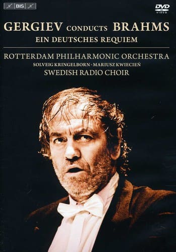 Rotterdam Philharmonic Orchestra - Gergiev Conducts Brahms  - DVD