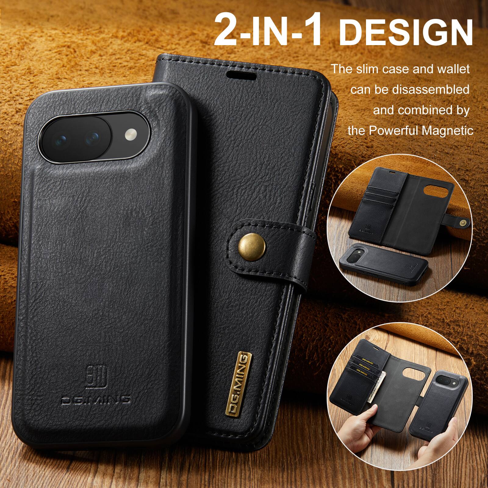 2-IN-1 DESIGN  
The slim case and wallet can be disassembled and combined by the Powerful Magnetic