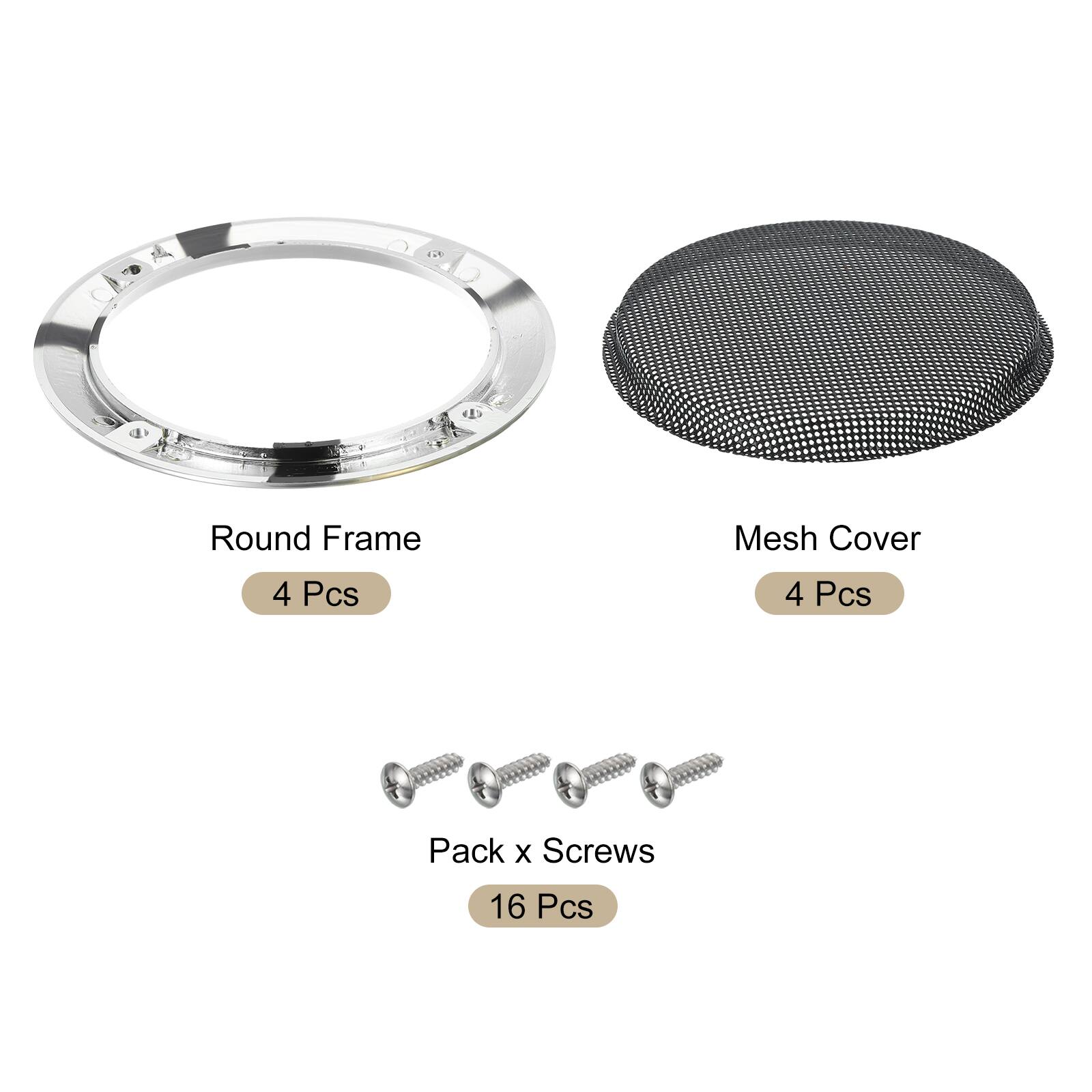 Round Frame Mesh Cover  
4 Pcs  
4 Pcs  
Pack x Screws  
16 Pcs