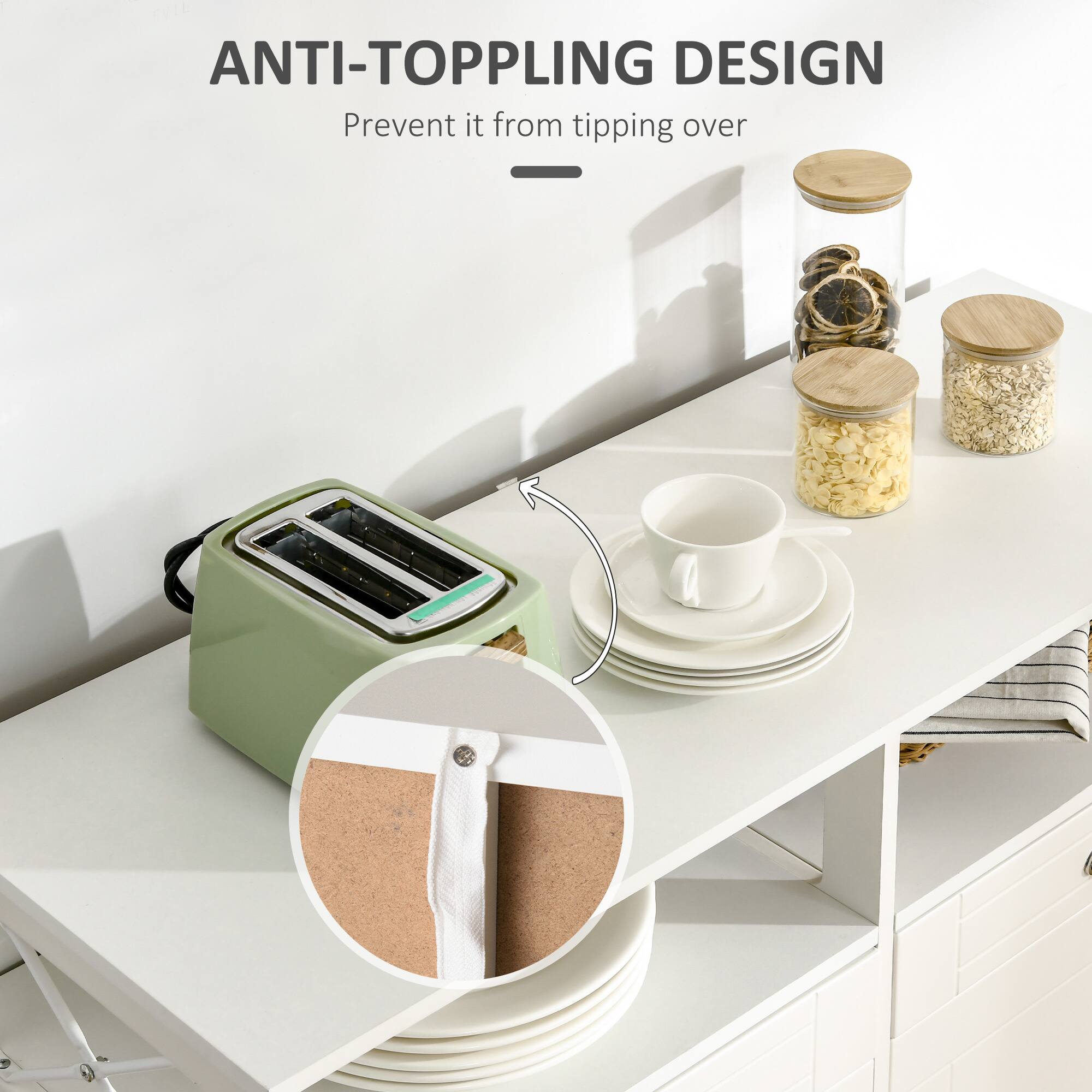 ANTI-TOPPLING DESIGN  
Prevent it from tipping over