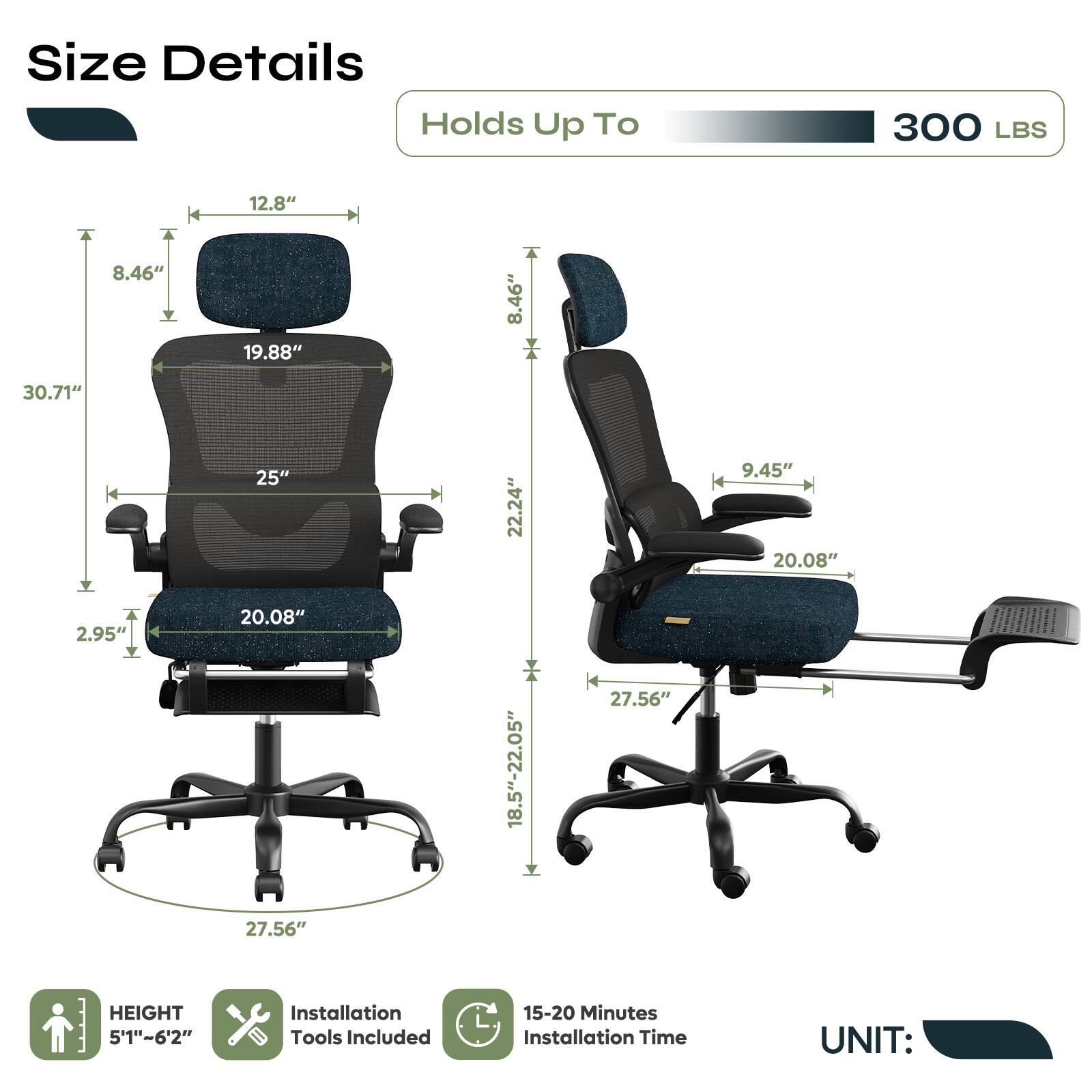Size Details  
Holds Up To 300 LBS  
T 8.46" 30.71" 2.95'  
12.8" 19.88" 25" 20.08" 27.56"  
8.46" 22.24" 18.5"-22.05"  
27.56"  
9.45" 20.08"  
HEIGHT 5'1"~6'2"  
Installation Tools Included  
15-20 Minutes Installation Time  
UNIT: