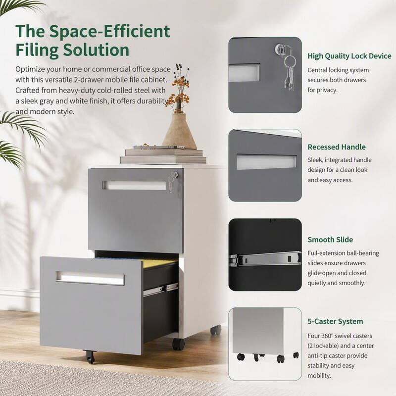 The Space-Efficient Filing Solution

Optimize your home or commercial office space with this versatile 2-drawer mobile file cabinet. Crafted from heavy-duty cold-rolled steel with a sleek gray and white finish, it offers durability and modern style.

High Quality Lock Device
Central locking system secures both drawers for privacy.

Recessed Handle
Sleek, integrated handle design for a clean look and easy access.

Smooth Slide
Full-extension ball-bearing slides ensure drawers glide open and closed quietly and smoothly.

5-Caster System
Four 360° swivel casters (2 lockable) and a center anti-tip caster provide stability and easy mobility.