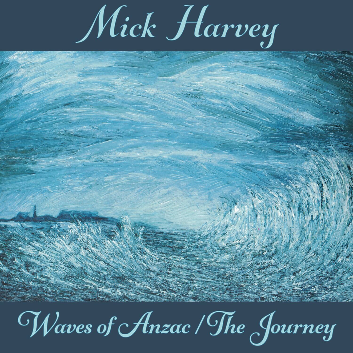 Mick Harvey

Waves of Anzac / The Journey