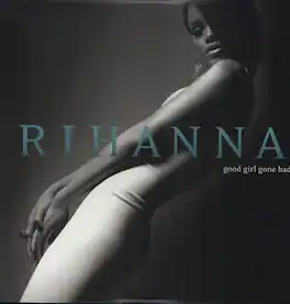 Rihanna - Good Girl Gone Bad - VINYL LP