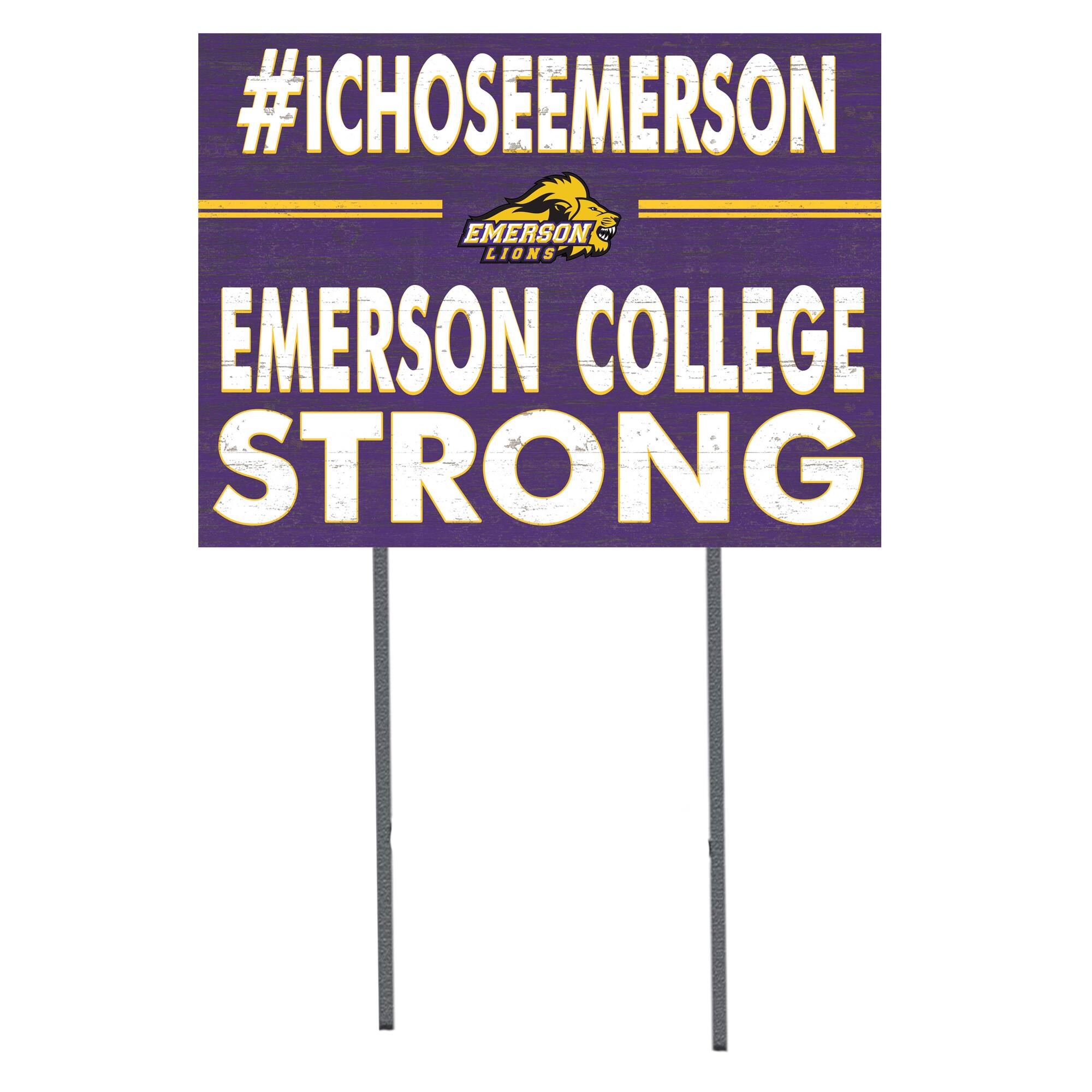 Emerson College Lions 18'' x 24'' I Chose Lawn Sign
