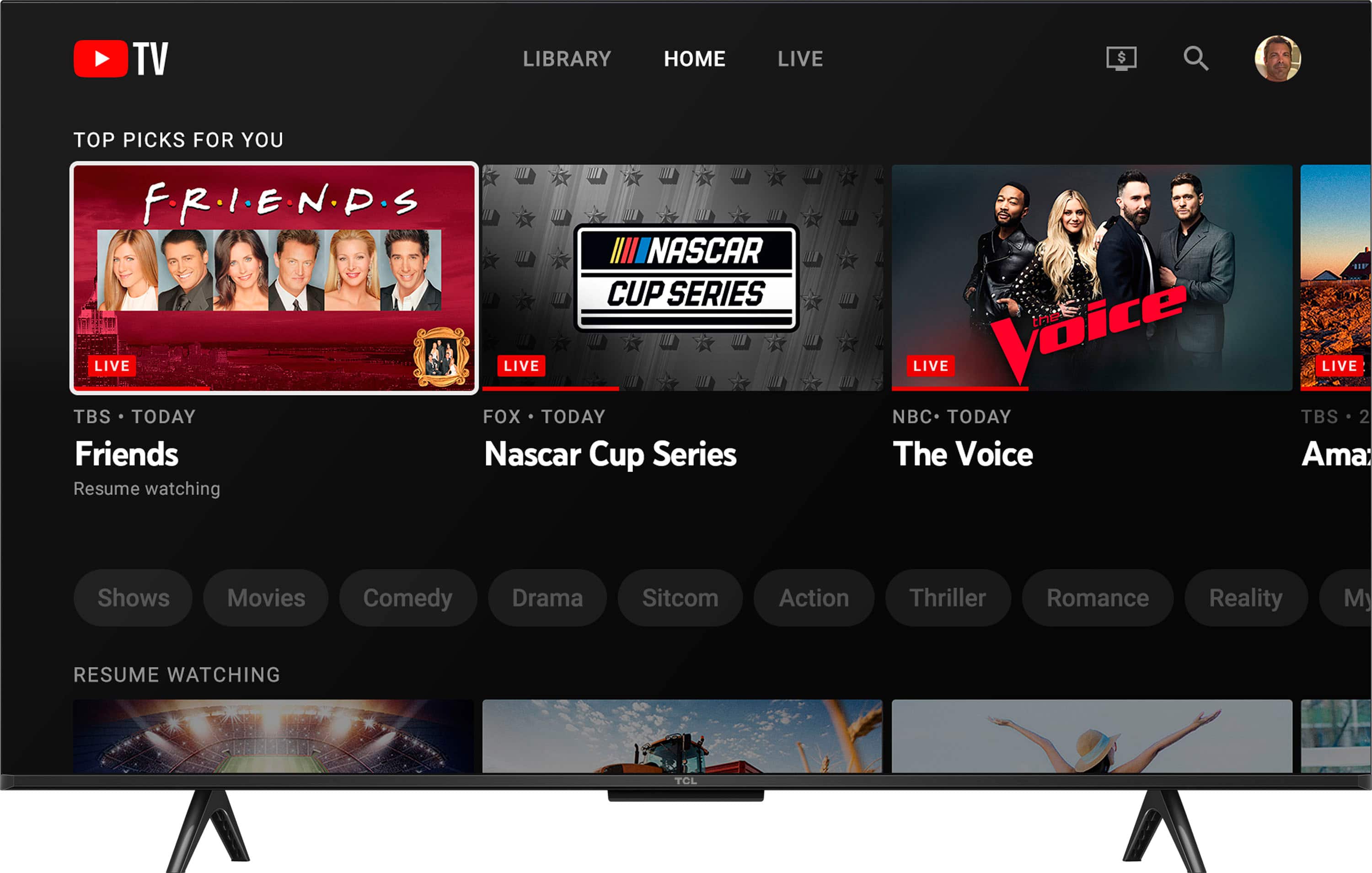TV LIBRARY HOME LIVE $ TOP PICKS FOR YOU F.R.I.E.N.D.S N NASCAR CUP SERIES LIVE LIVE TBS TODAY FOX TODAY Friends Nascar Cup Series Resume watching the LIVE Vaice NBC TODAY The Voice E18 LIVE TBS 2 Ama: Shows Movies Comedy Drama Sitcom Action Thriller Romance Reality My RESUME WATCHING TCL