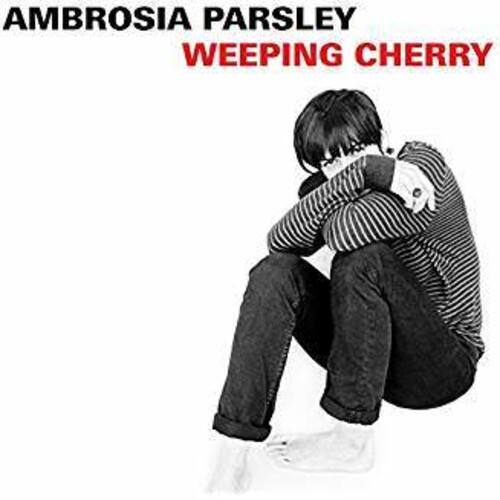 AMBROSIA PARSLEY  
WEEPING CHERRY