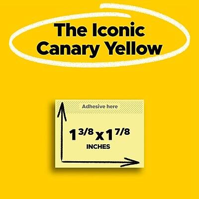 The Iconic Canary Yellow

Adhesive here

1 3/8 x 1 7/8 INCHES