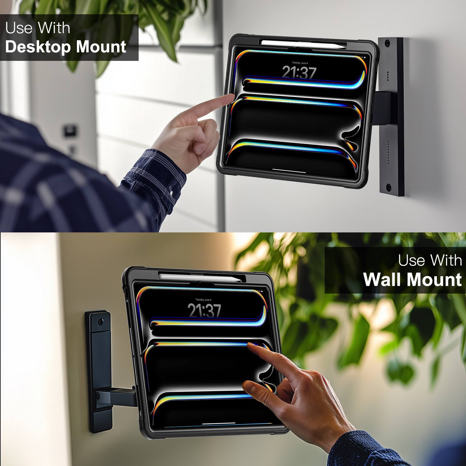 Use With Desktop Mount - 21:37  
Use With Wall Mount - 21:37