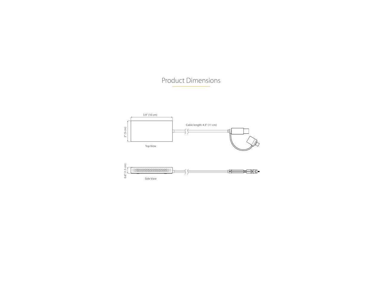 Product Dimensions  
19 (10 cm) x 14 (5.5 cm)  
Cable length: 4.3" (11 cm)  

Top View  
Side View