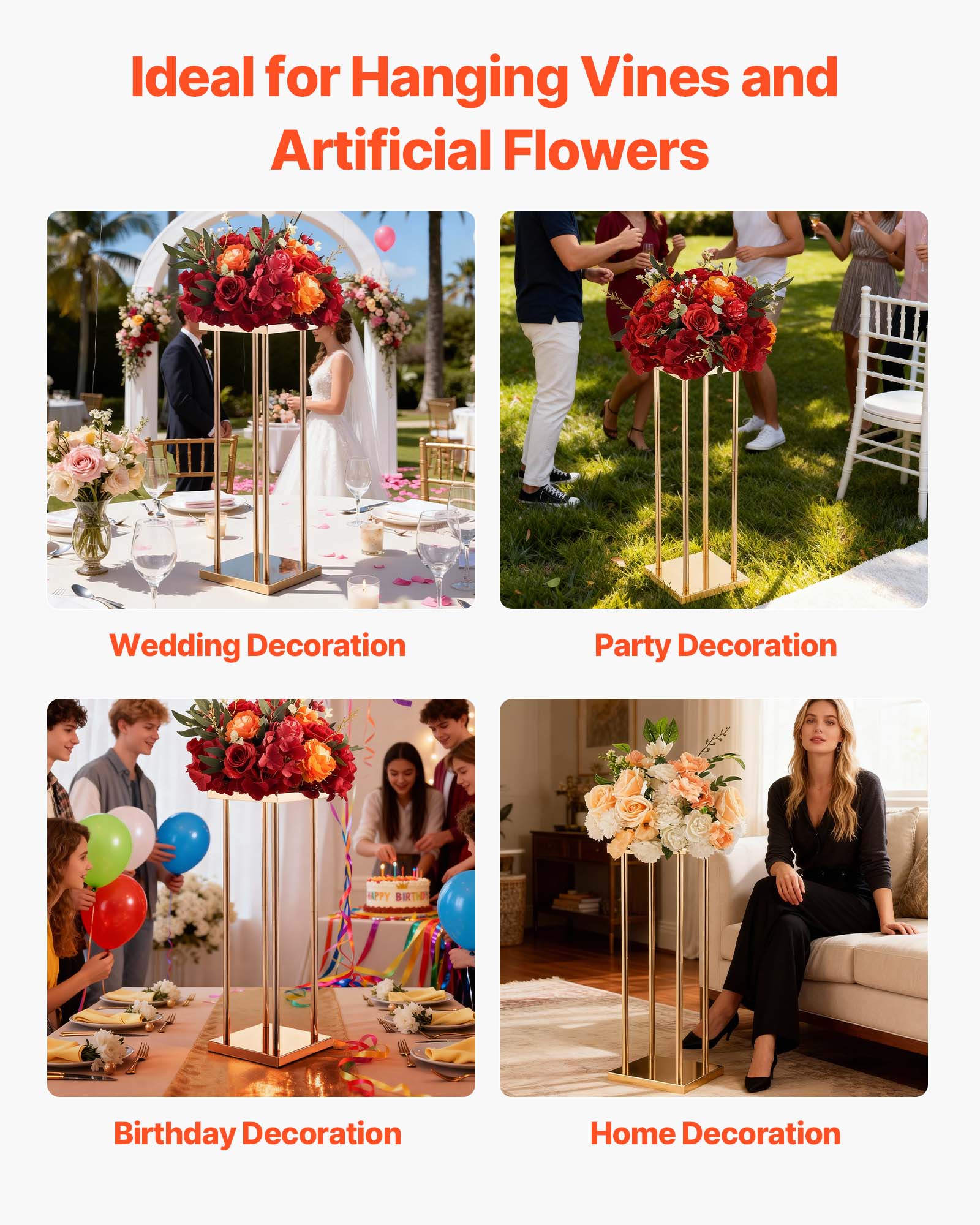 Ideal for Hanging Vines and Artificial Flowers

Wedding Decoration

Party Decoration

Birthday Decoration

Home Decoration