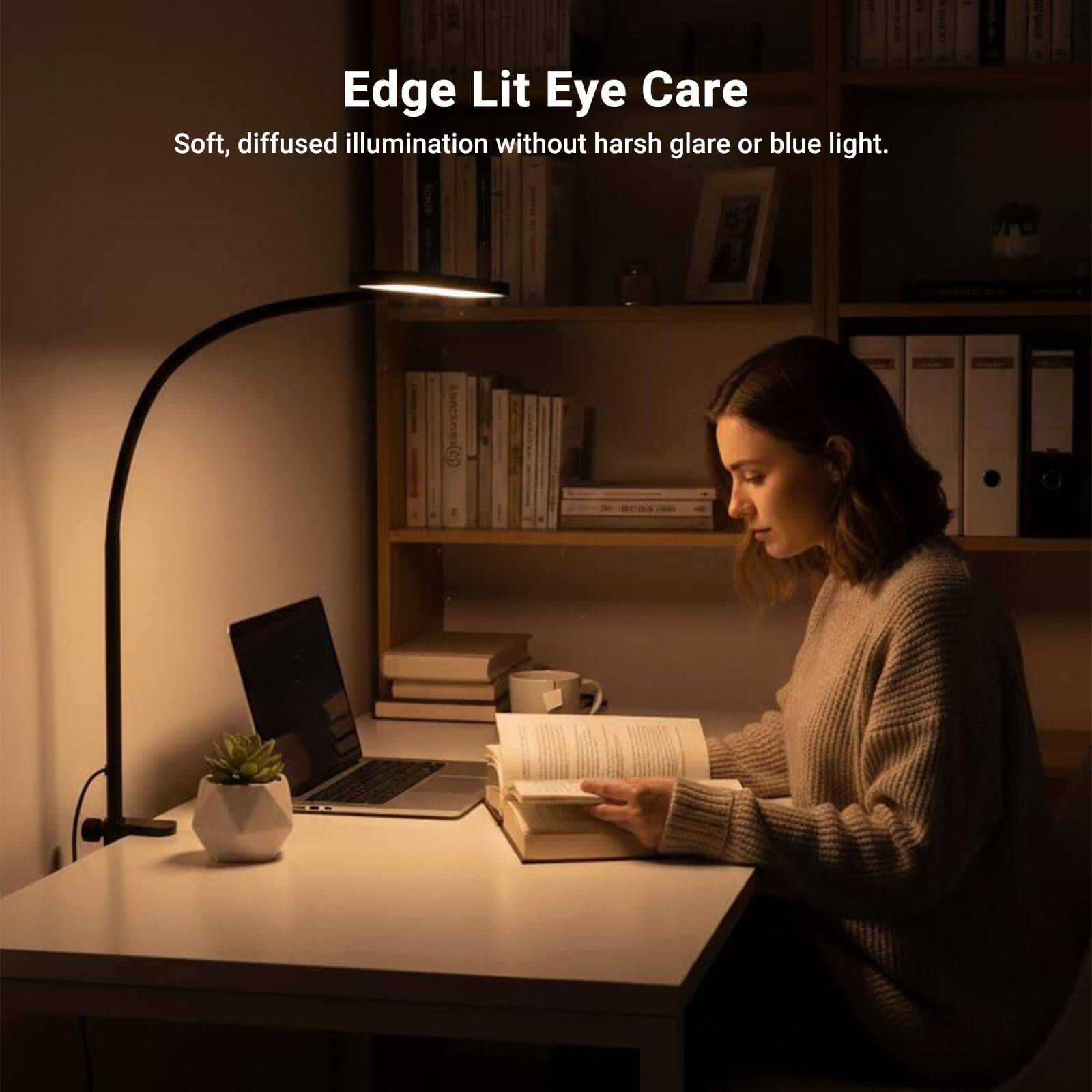 Edge Lit Eye Care  
Soft, diffused illumination without harsh glare or blue light.